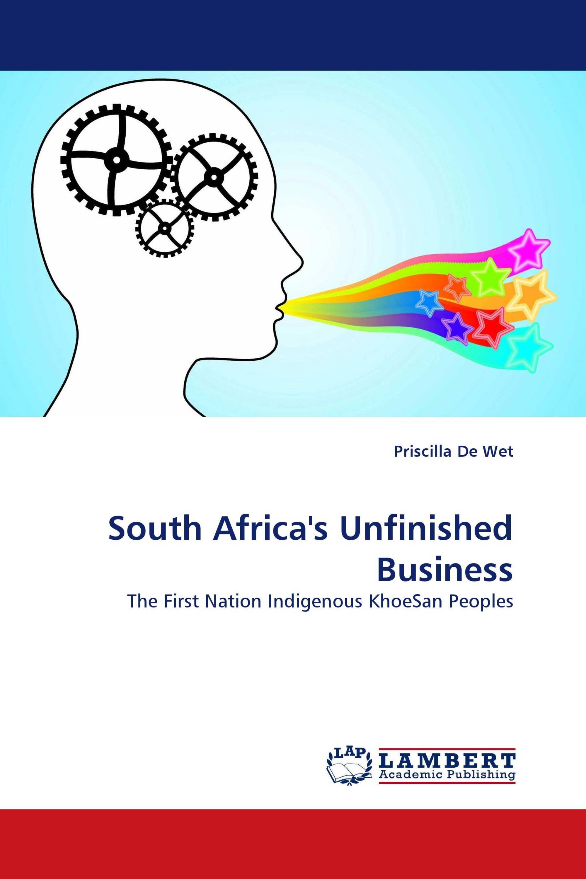 South Africa''s Unfinished Business