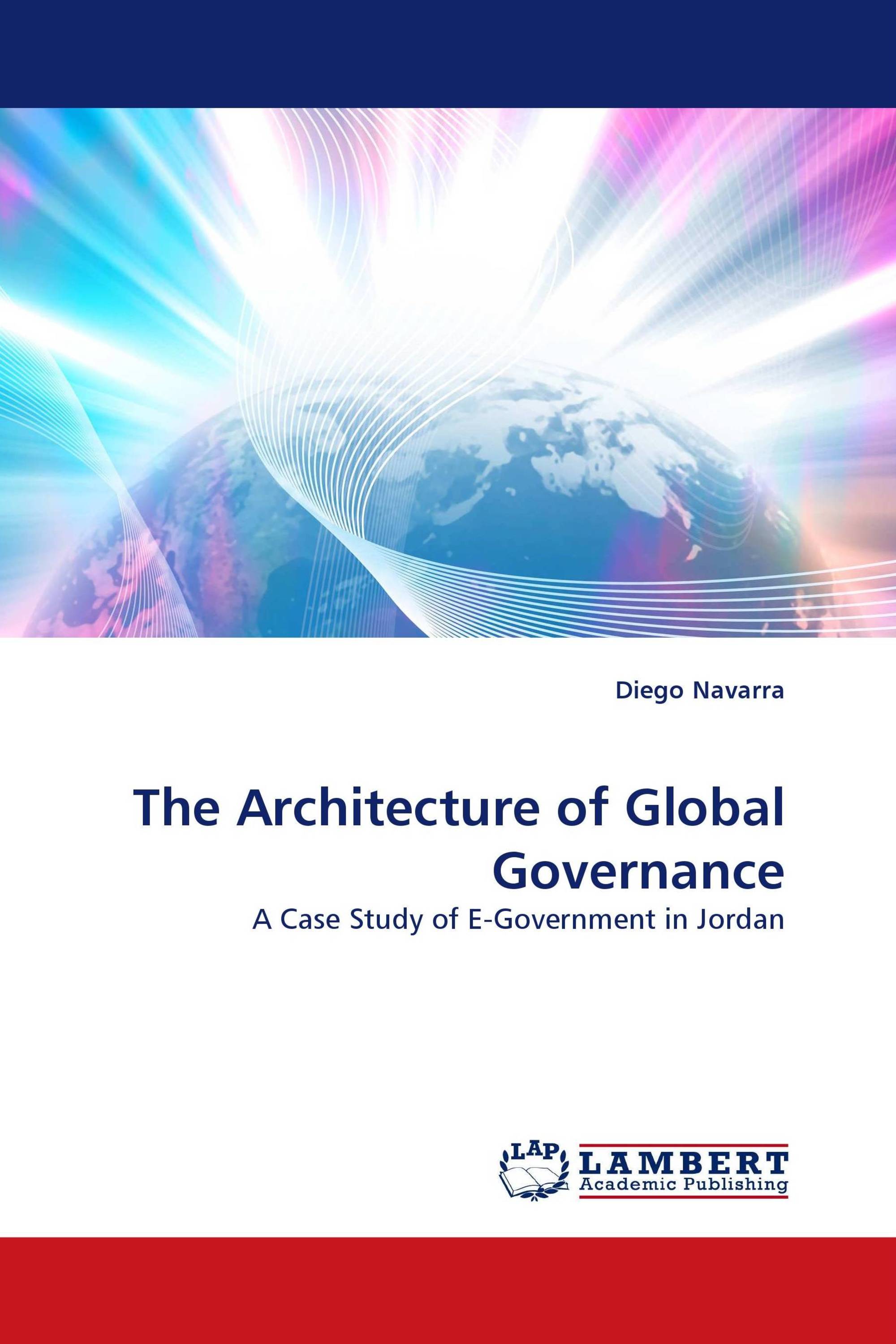 The Architecture of Global Governance