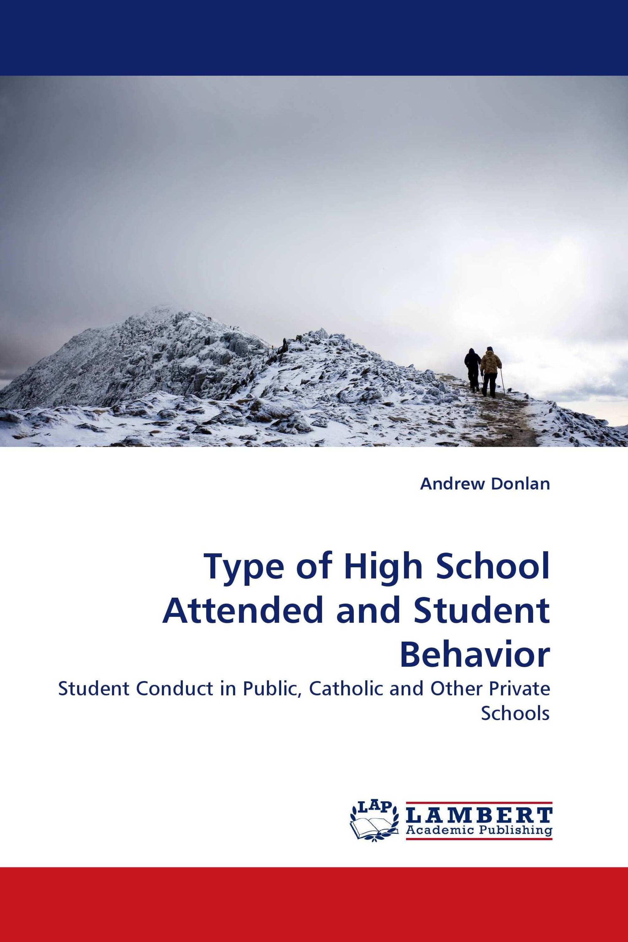 Type of High School Attended and Student Behavior