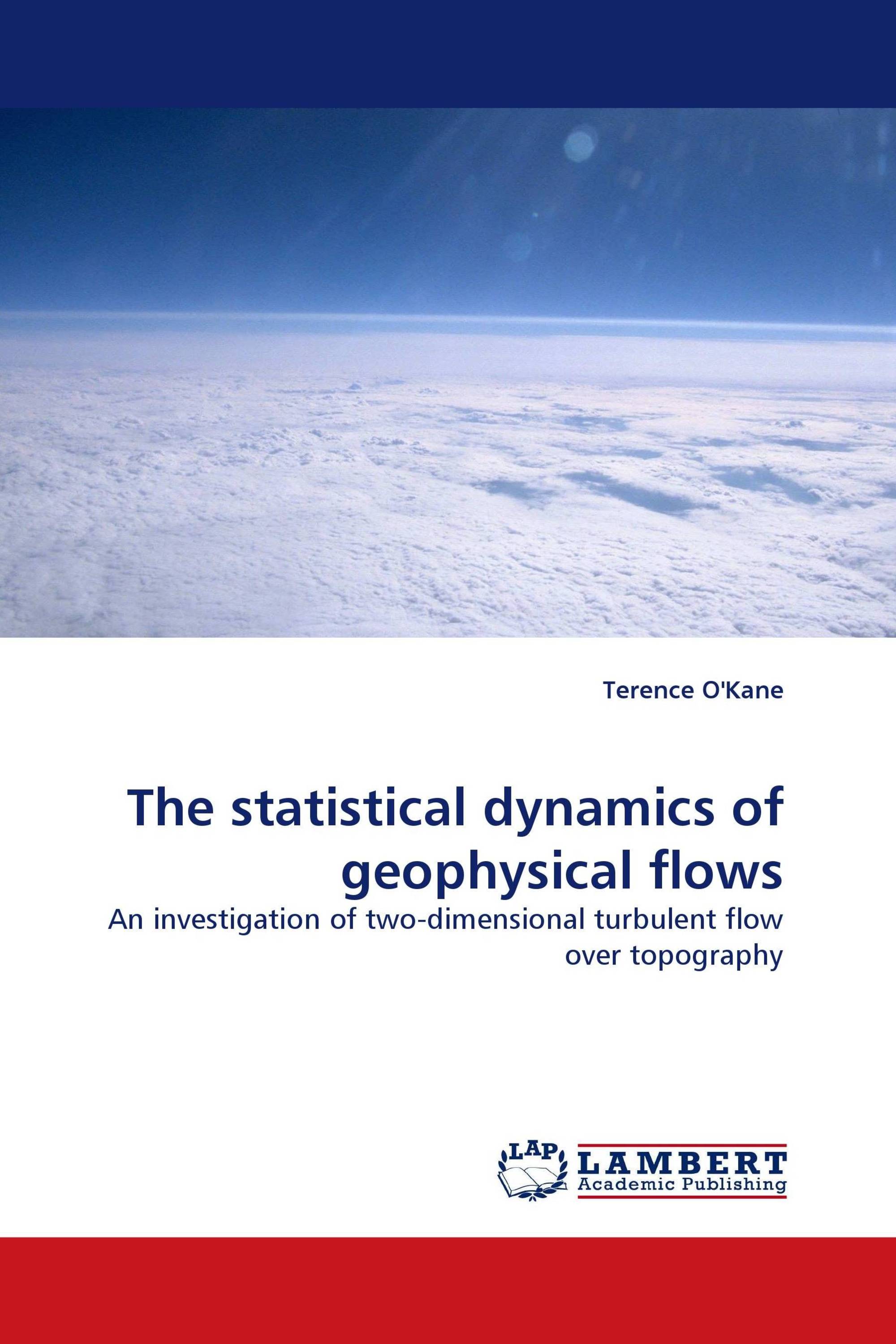 The statistical dynamics of geophysical flows