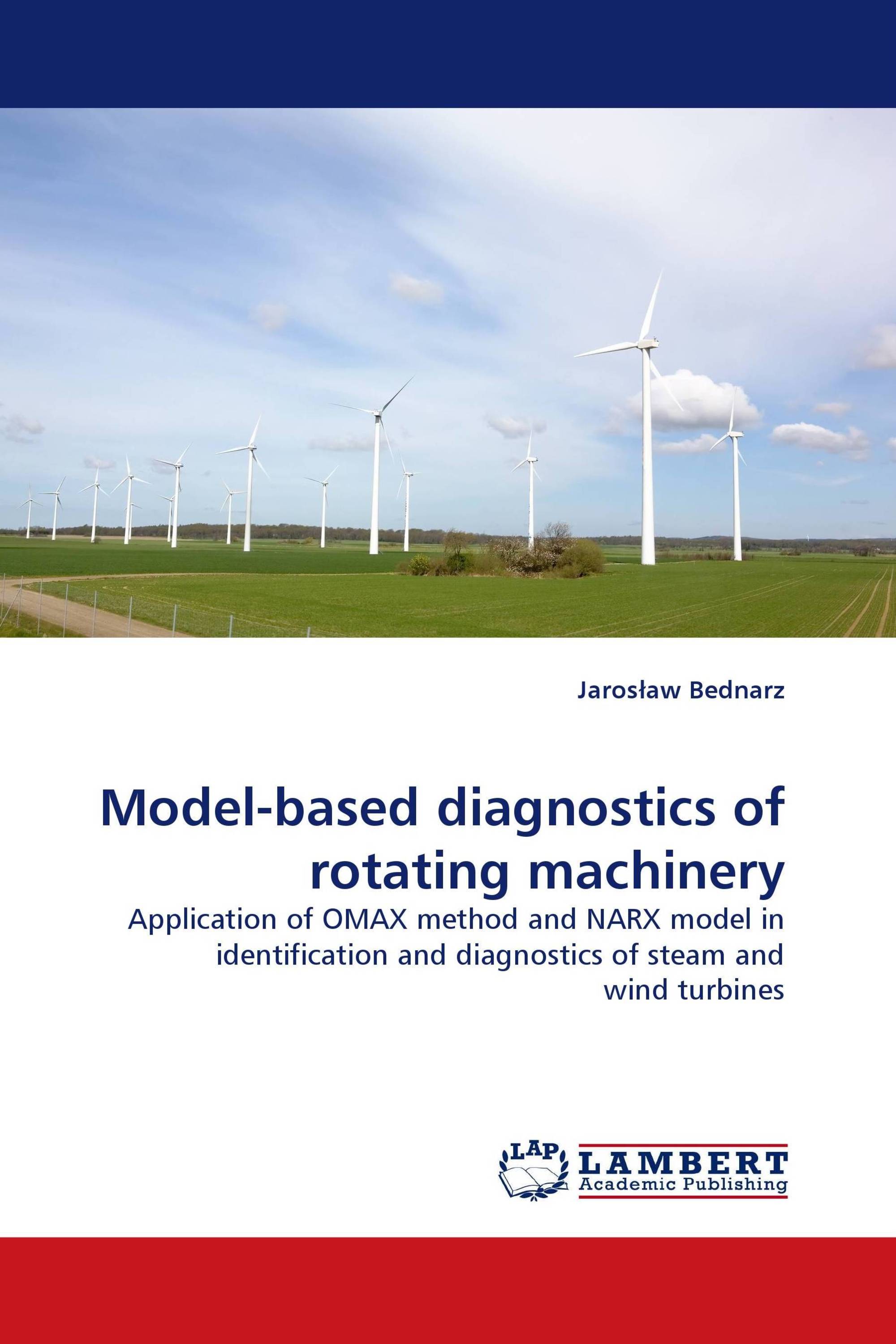 Model-based diagnostics of rotating machinery