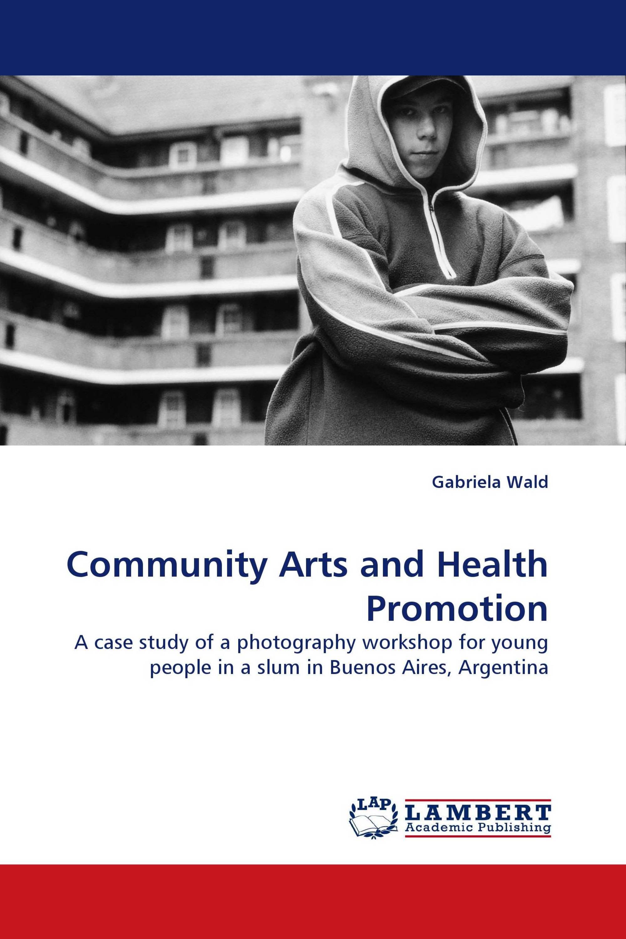 Community Arts and Health Promotion