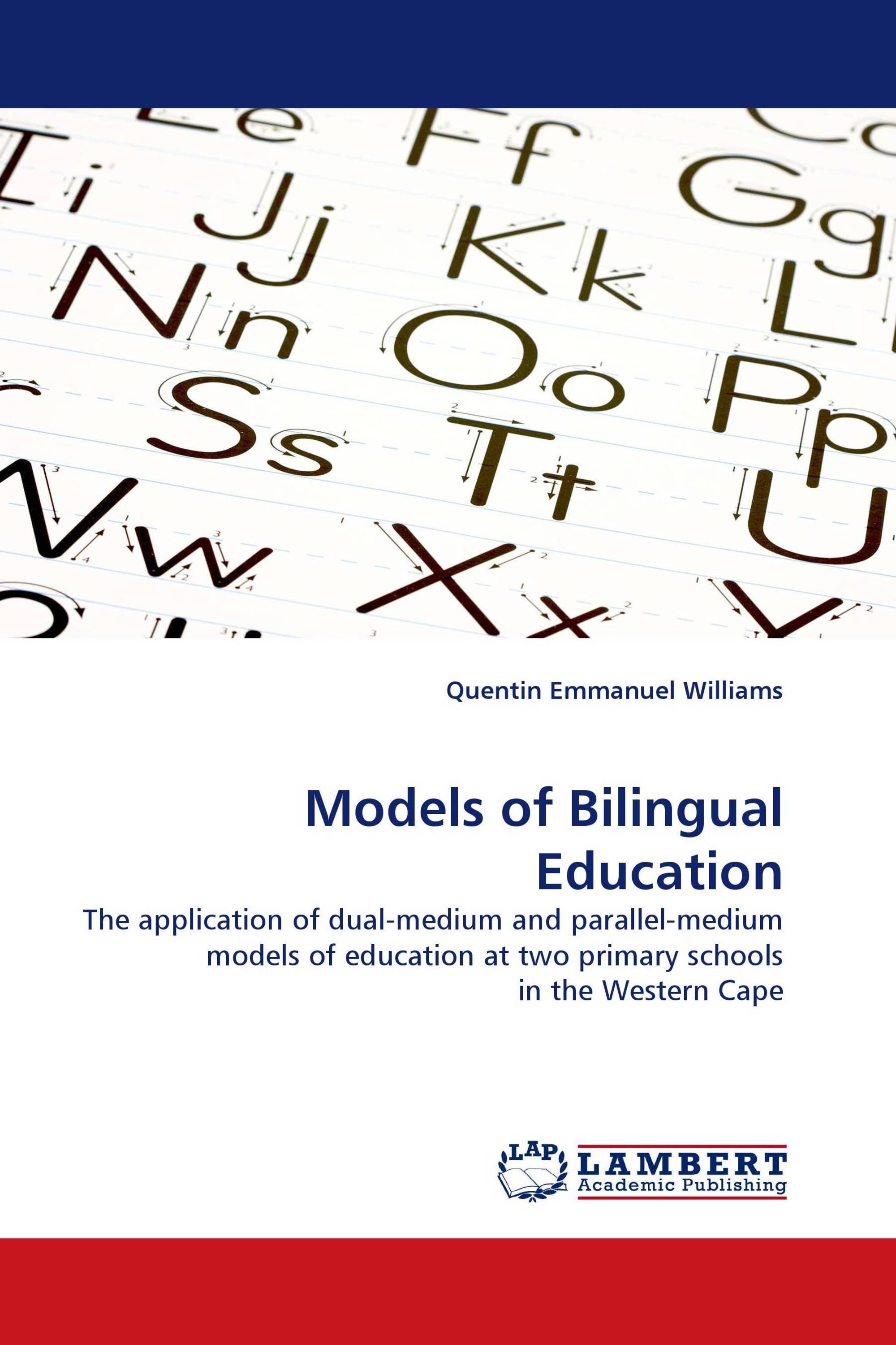 Models of Bilingual Education