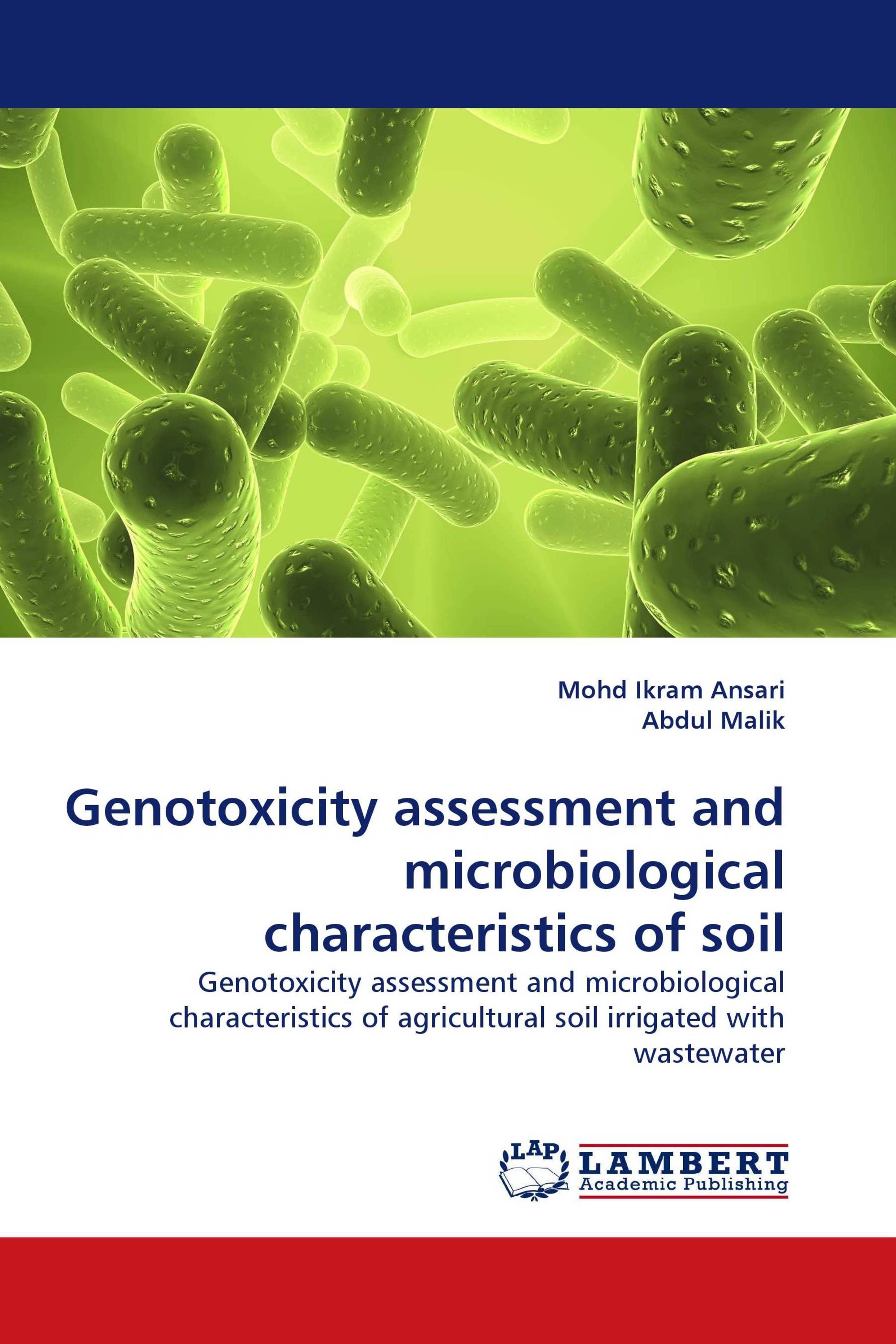 Genotoxicity assessment and microbiological characteristics of soil