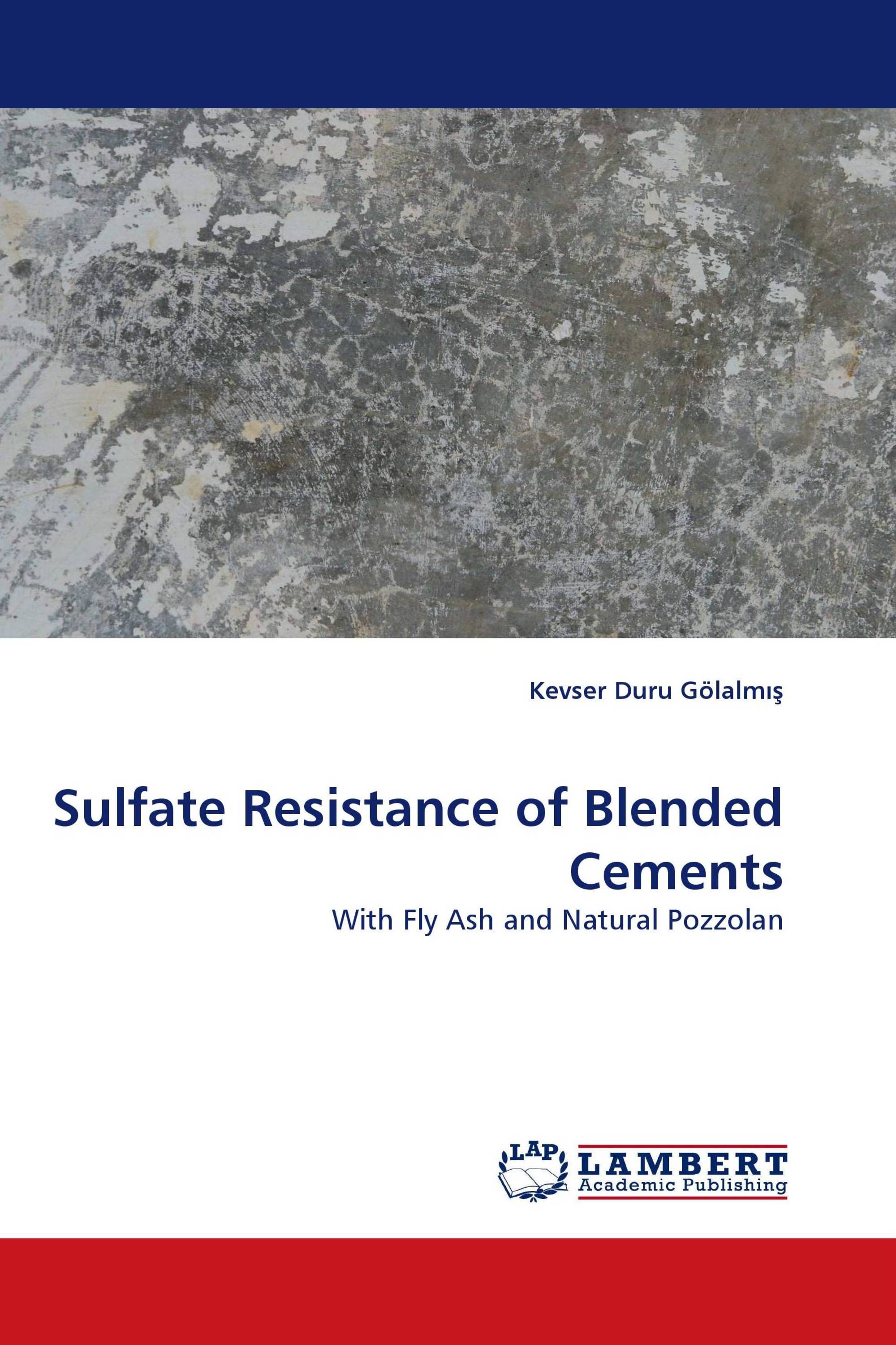 Sulfate Resistance of Blended Cements