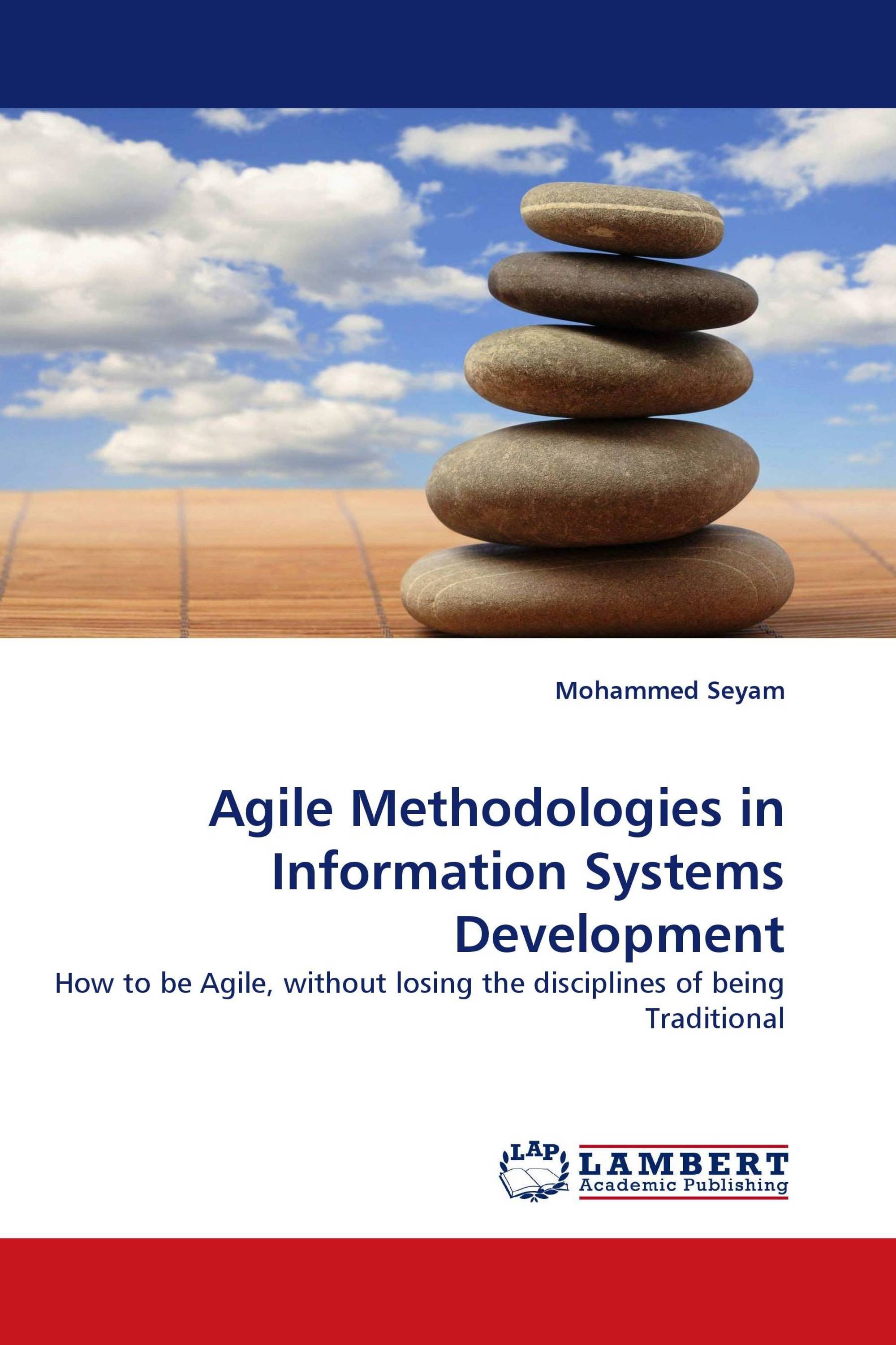 Agile Methodologies in Information Systems Development