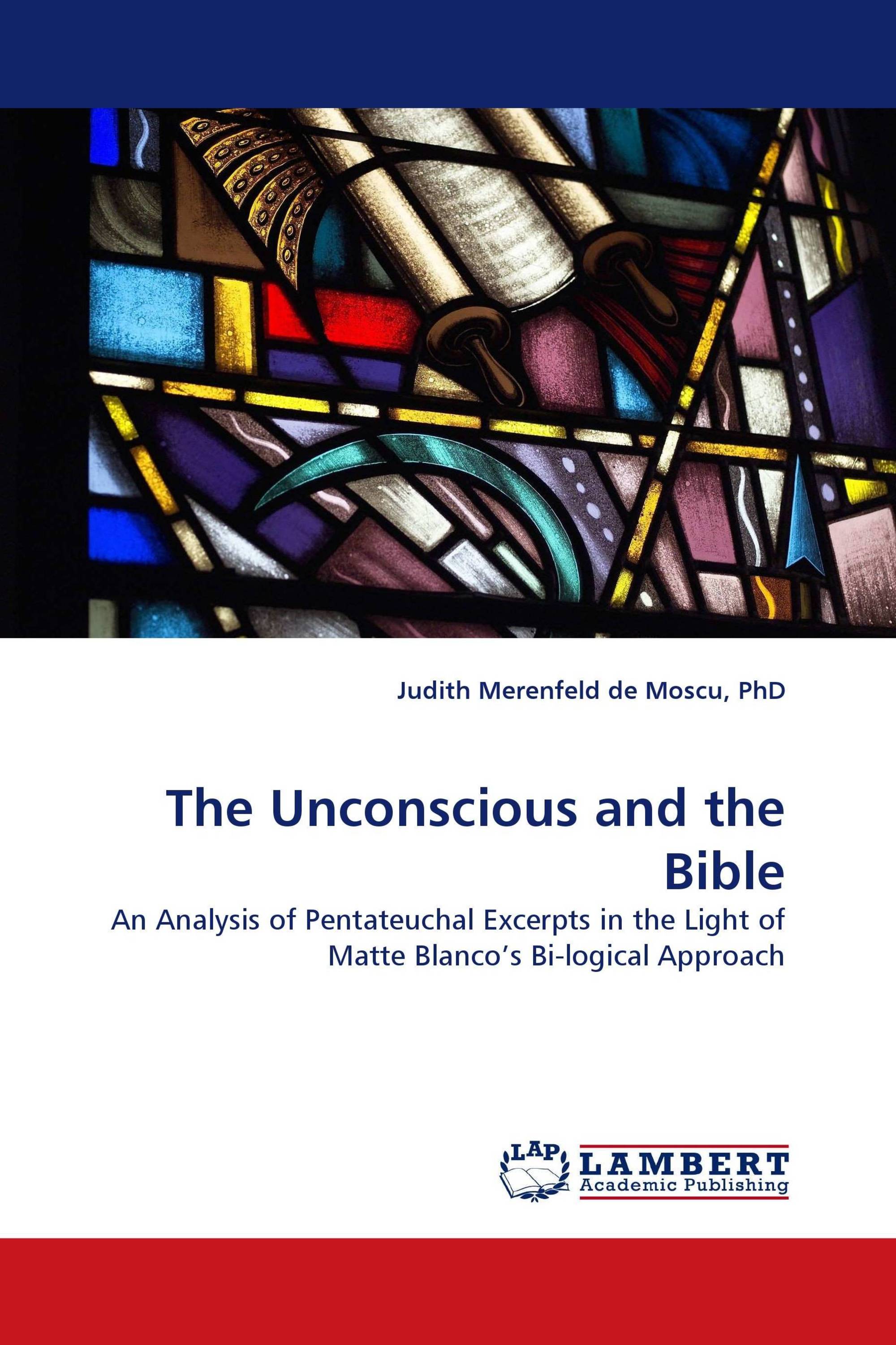 The Unconscious and the Bible