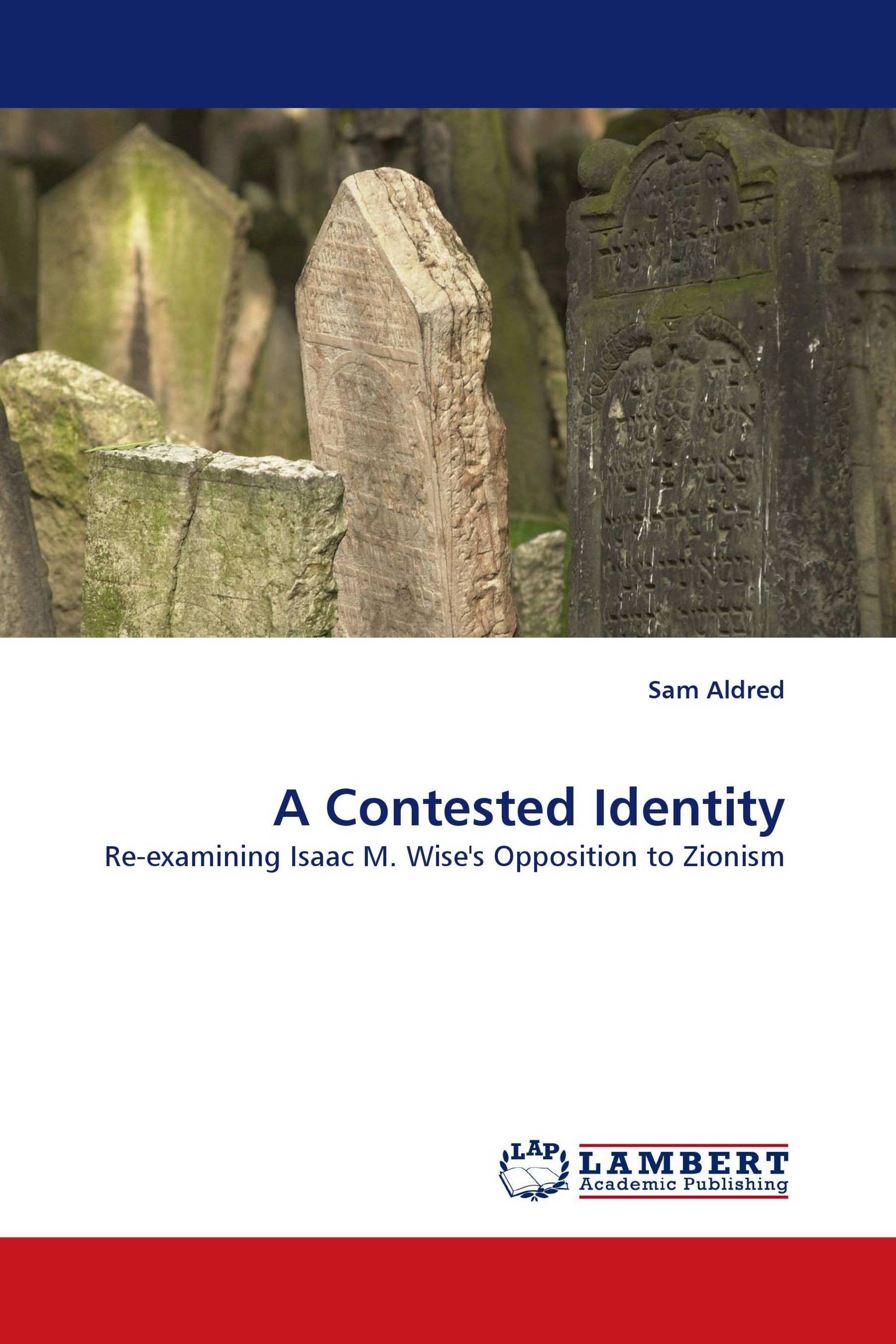 A Contested Identity