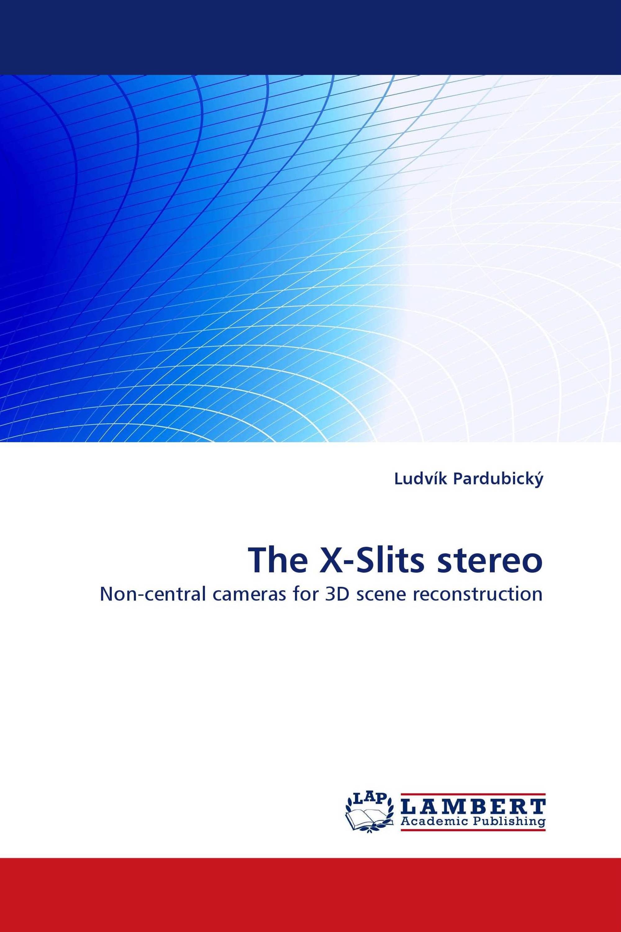 The X-Slits stereo