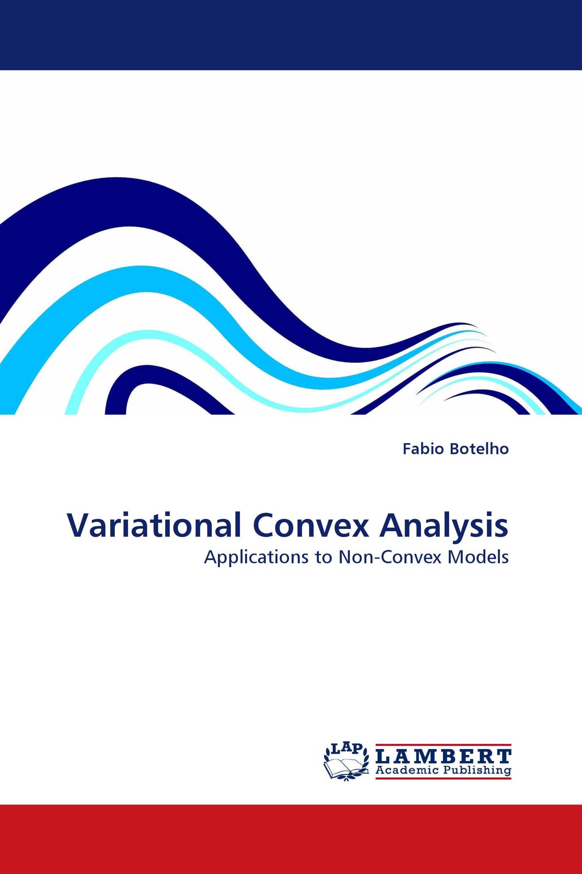 Variational Convex Analysis