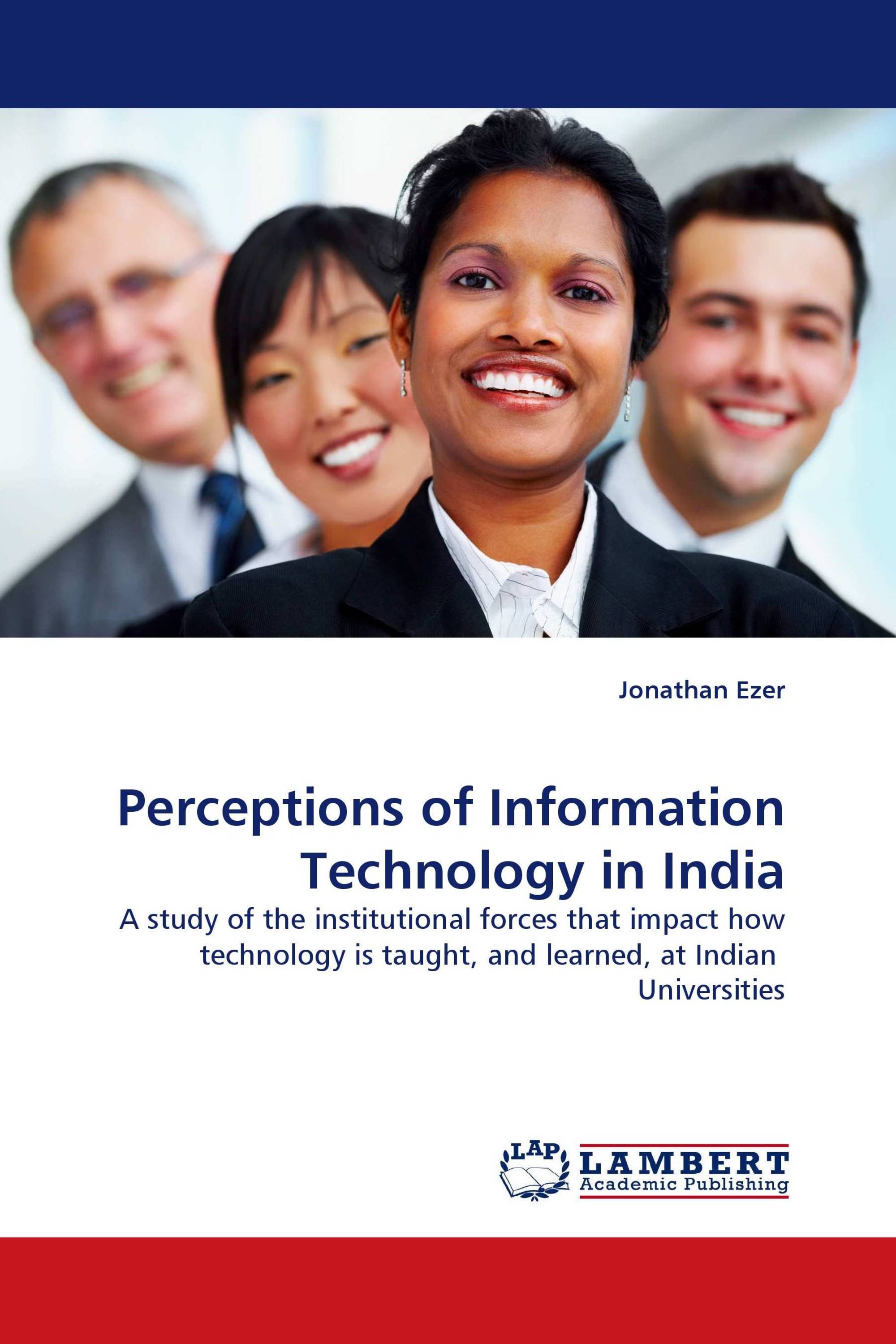 Perceptions of Information Technology in India