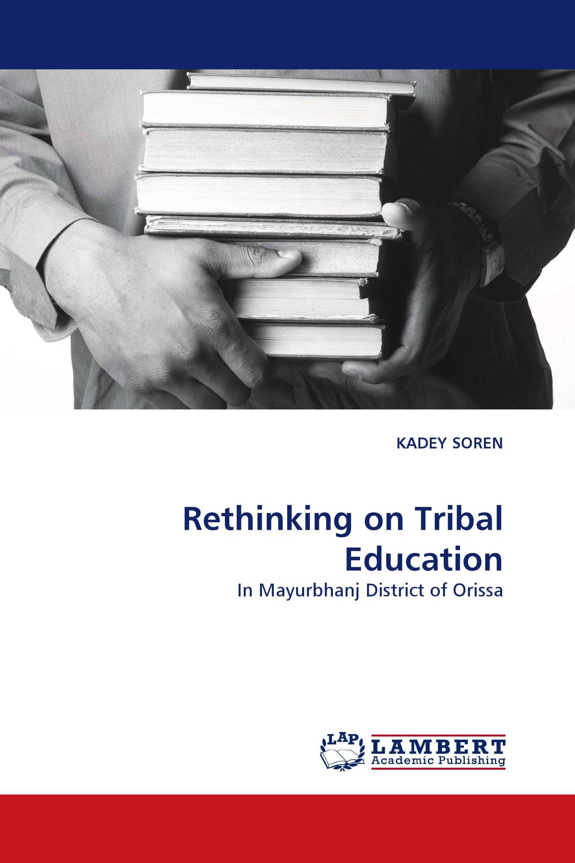 Rethinking on Tribal Education