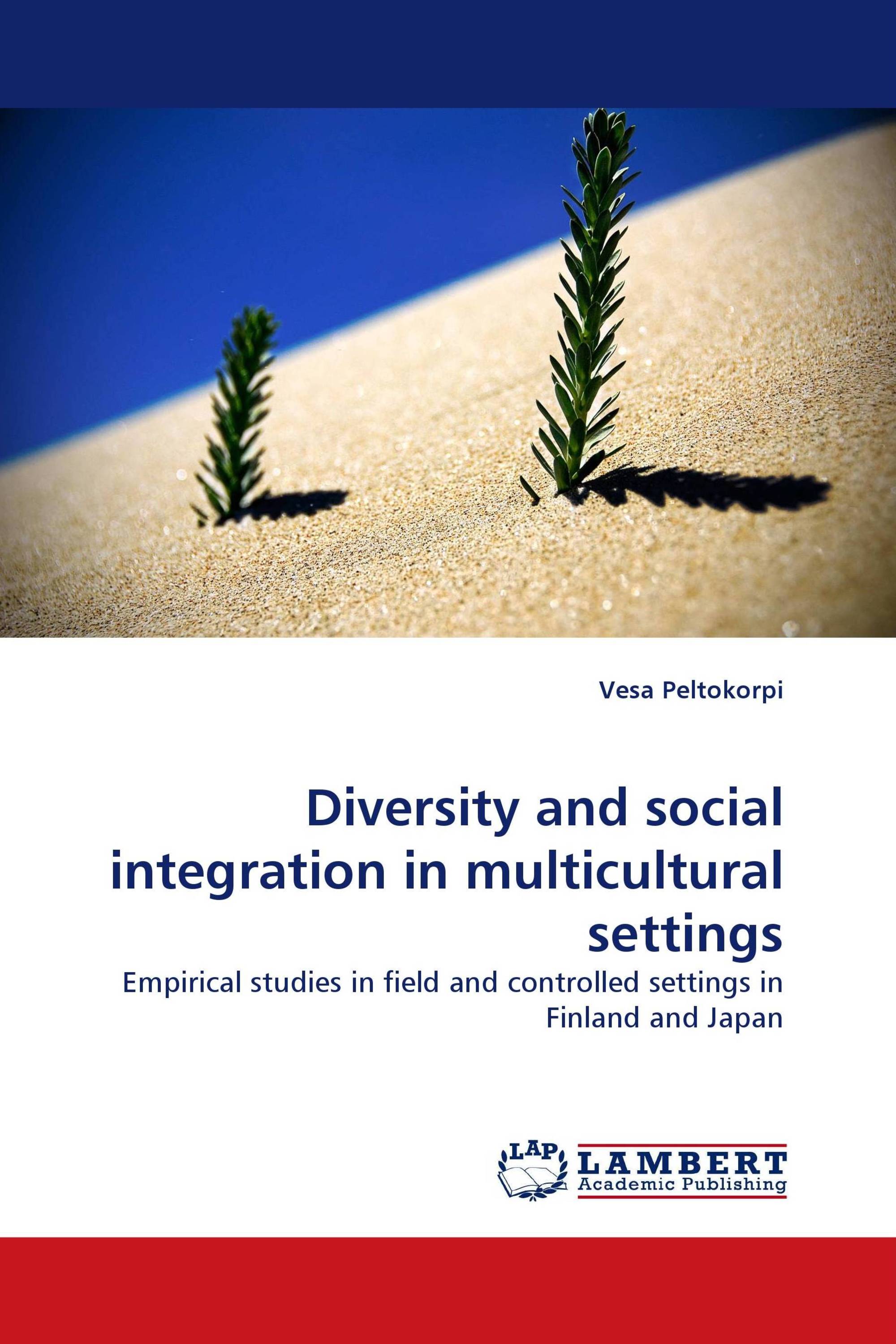 Diversity and social integration in multicultural settings