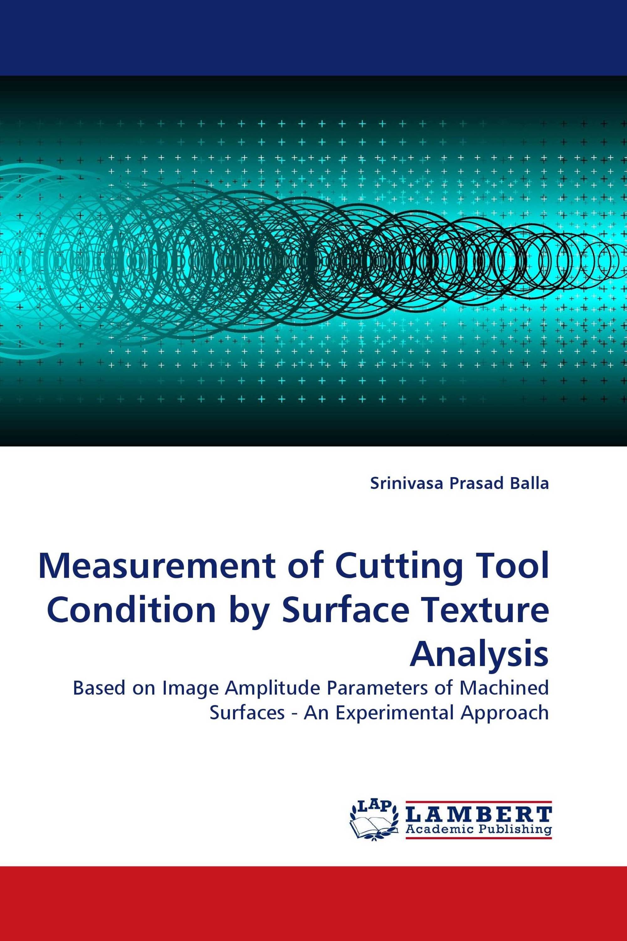 Measurement of Cutting Tool Condition by Surface Texture Analysis