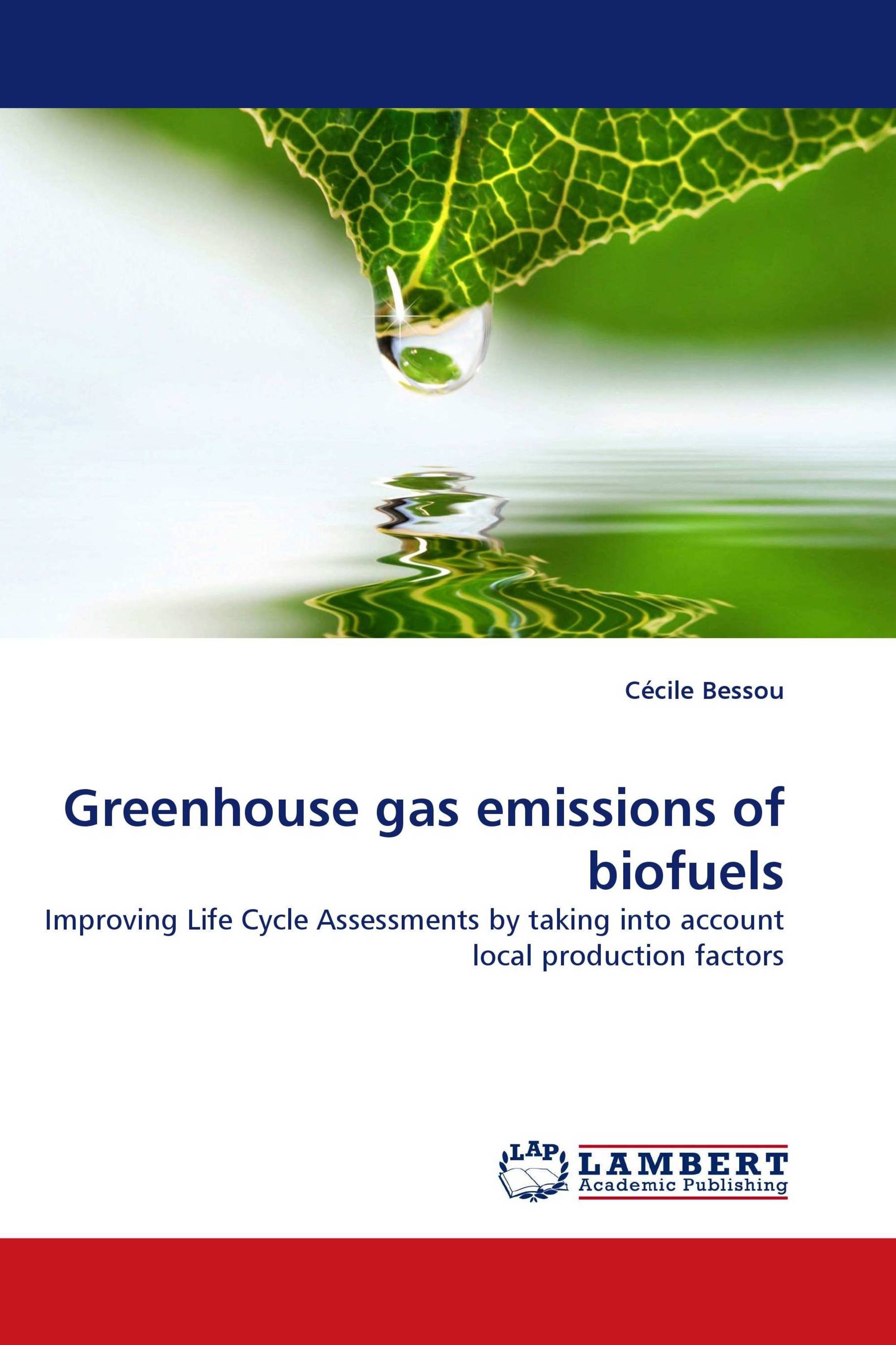 Greenhouse gas emissions of biofuels