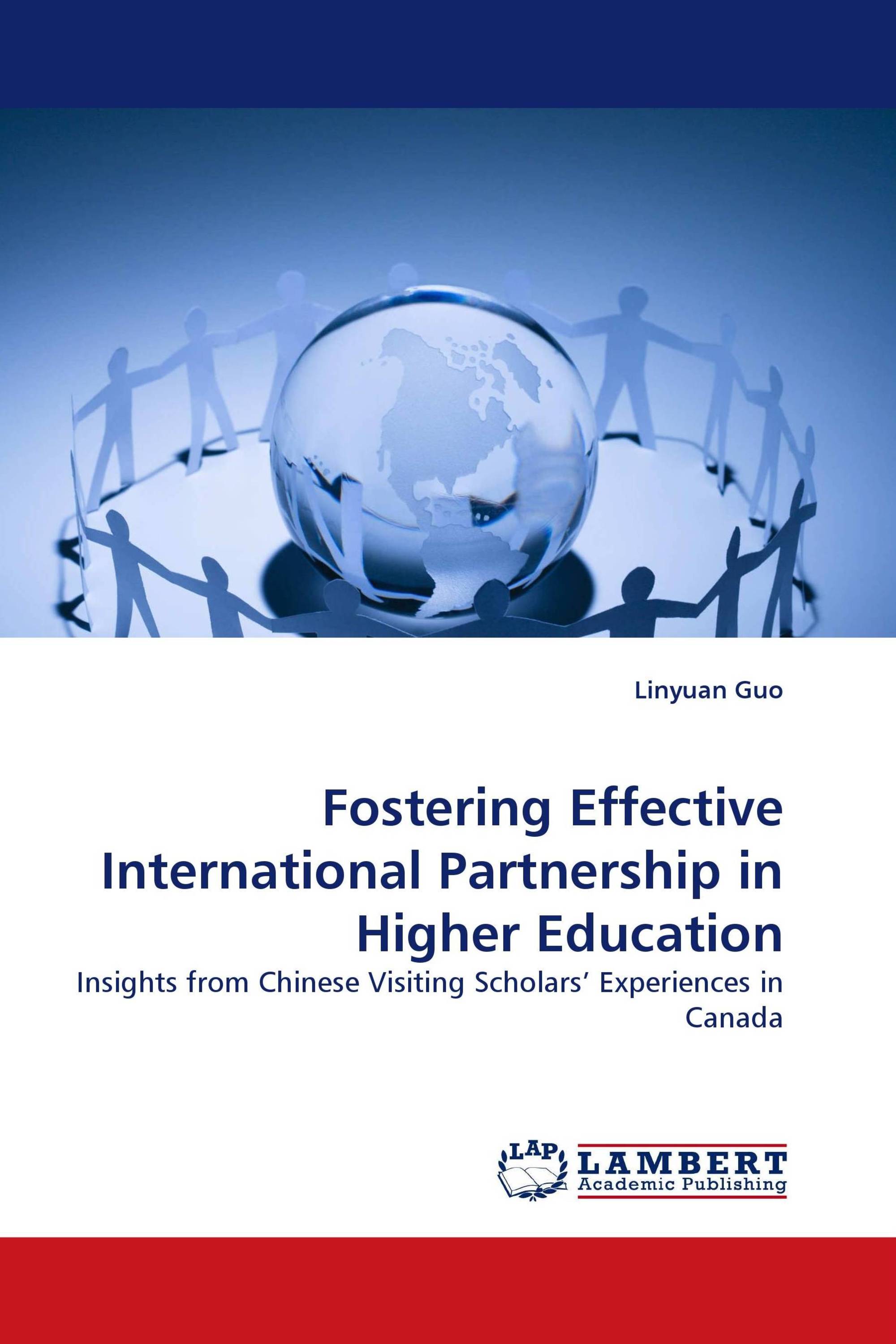 Fostering Effective International Partnership in Higher Education