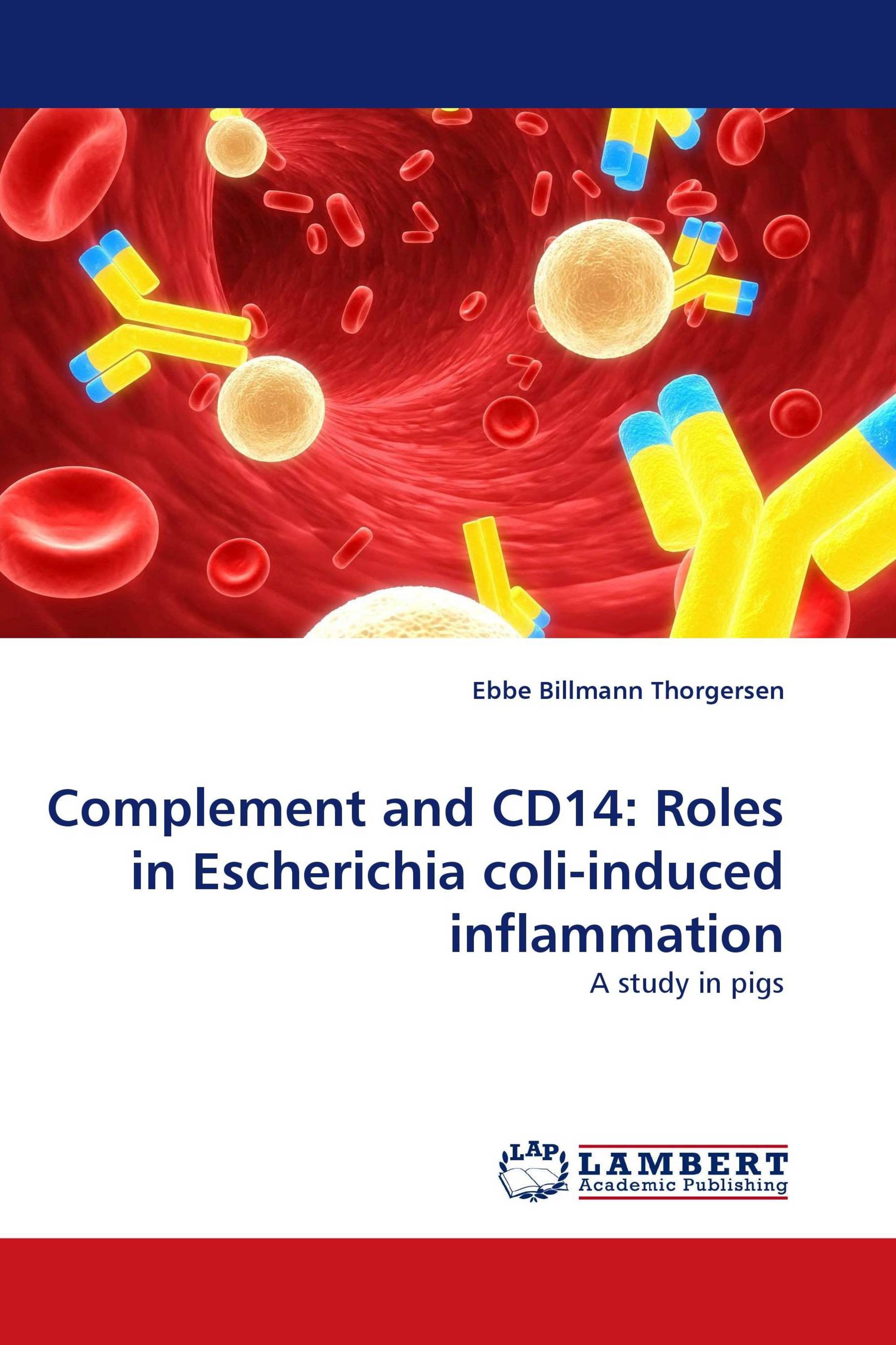 Complement and CD14: Roles in Escherichia coli-induced inflammation