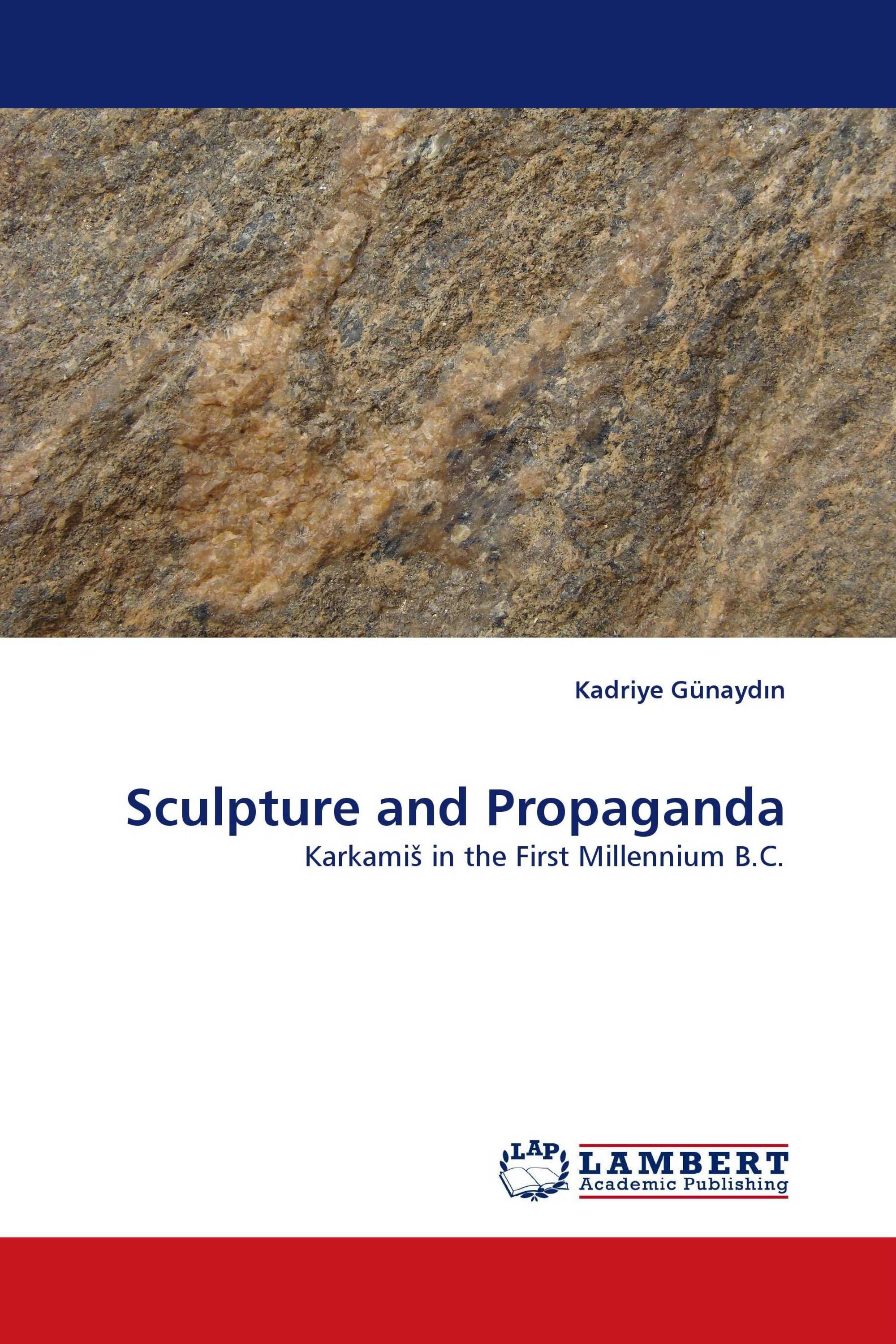 Sculpture and Propaganda