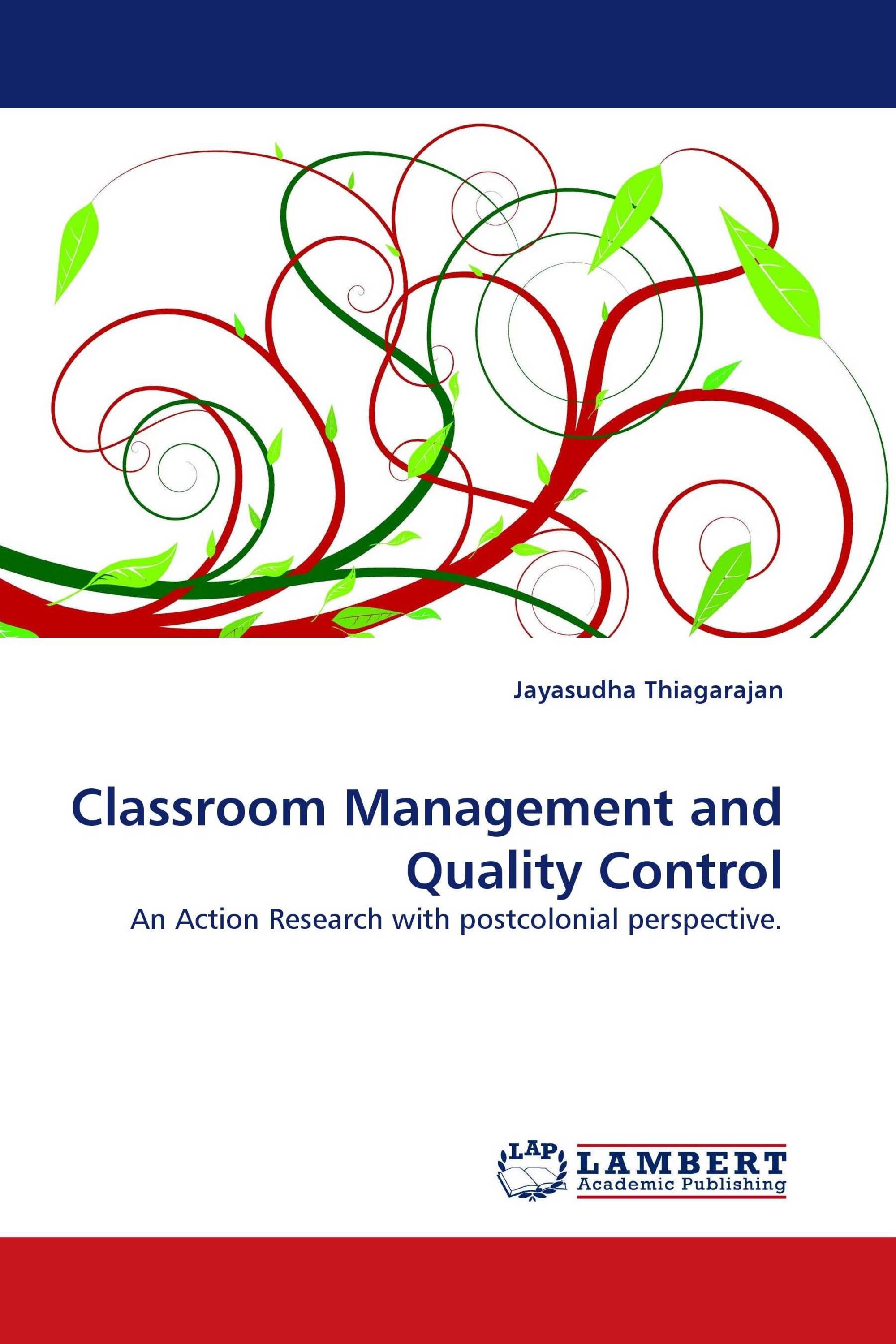 Classroom Management and Quality Control