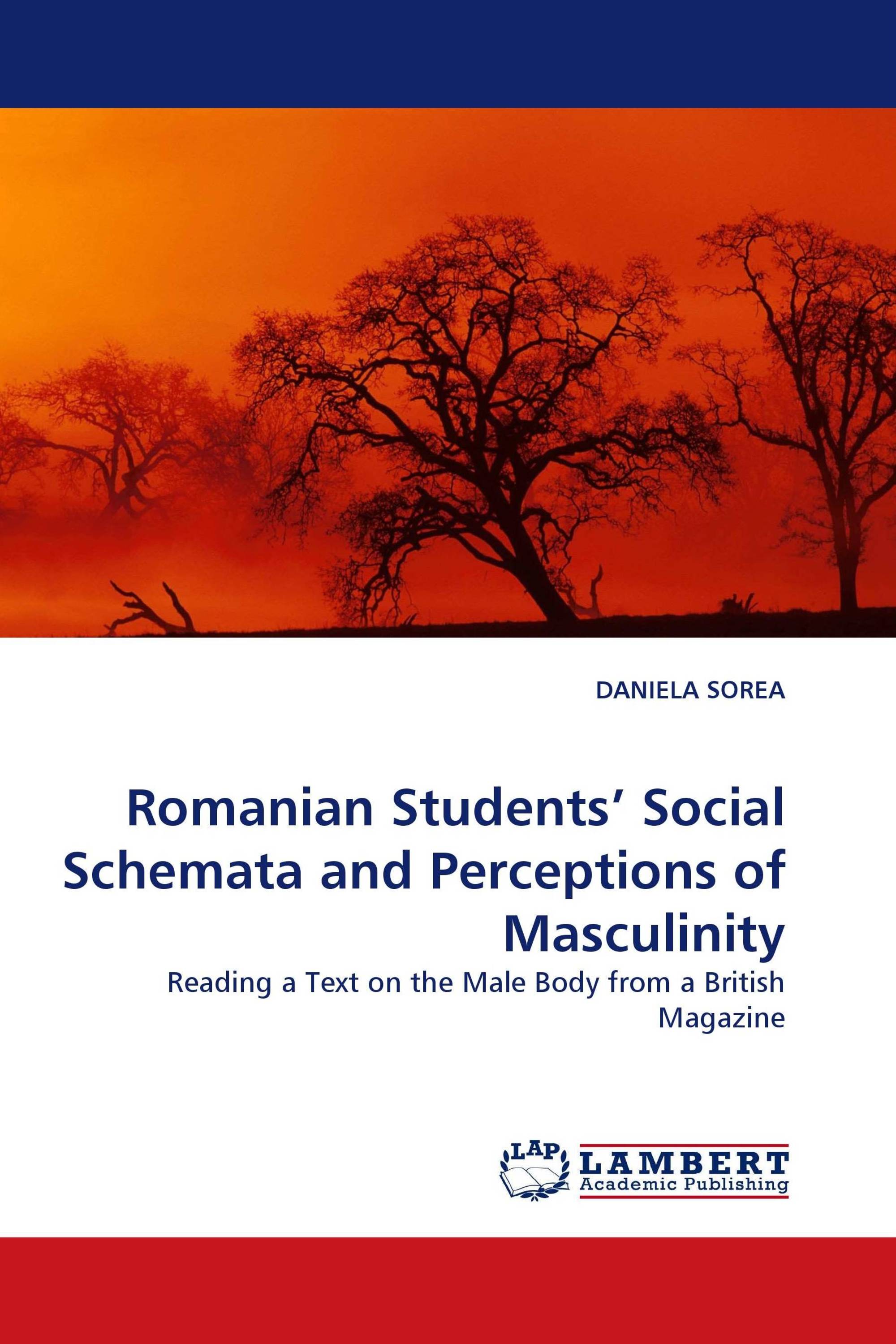 Romanian Students’ Social Schemata and Perceptions of Masculinity