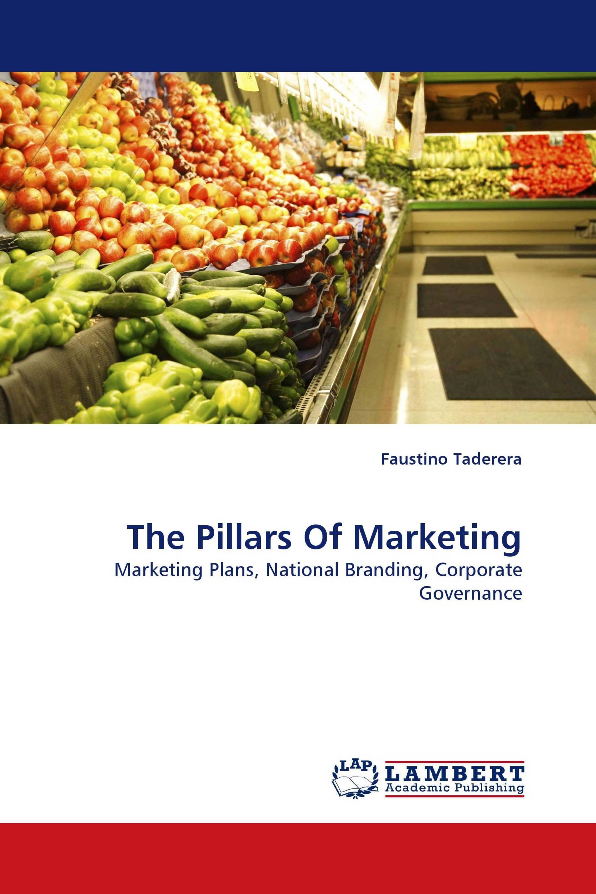 The Pillars Of Marketing