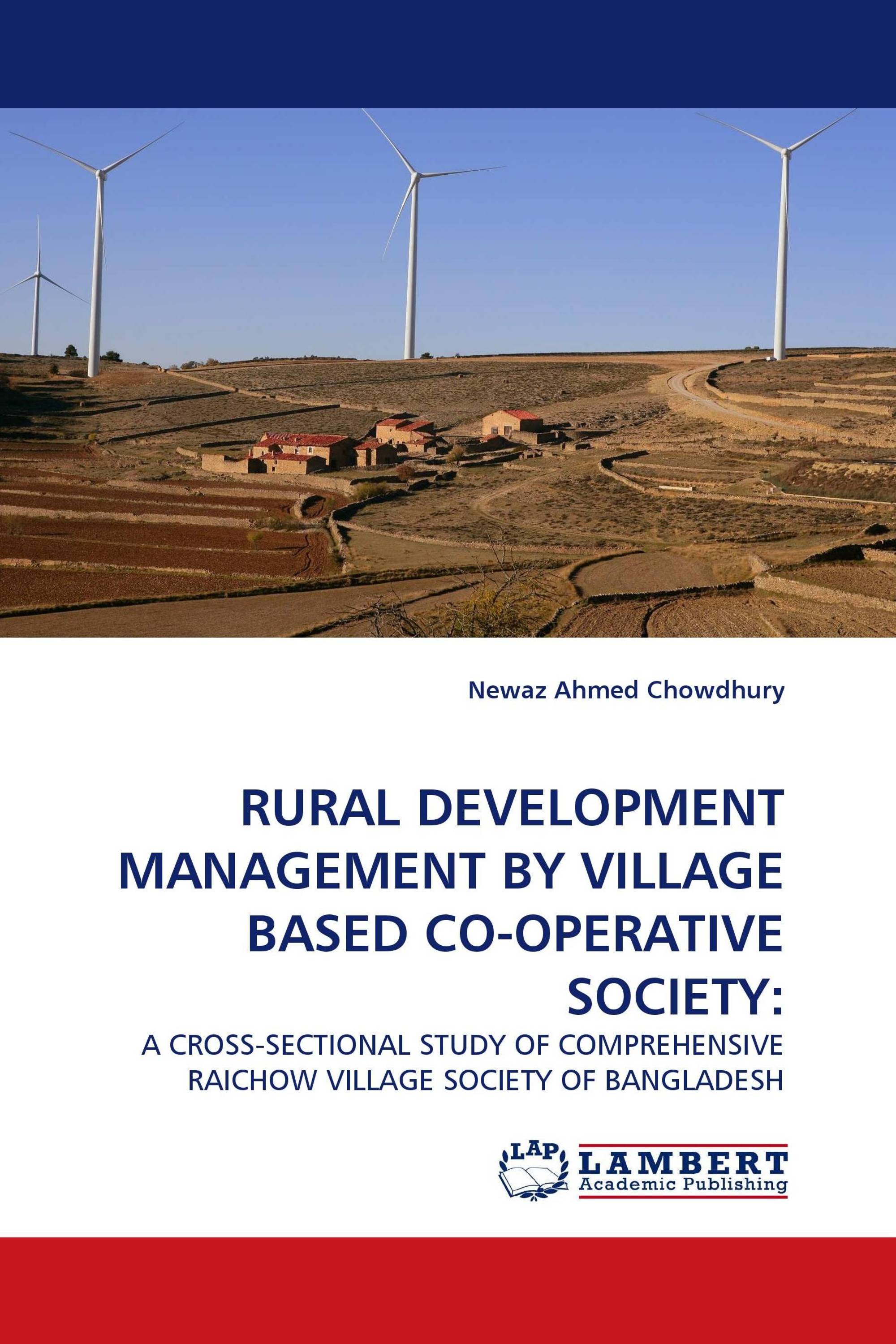 RURAL DEVELOPMENT MANAGEMENT BY VILLAGE BASED CO-OPERATIVE SOCIETY: