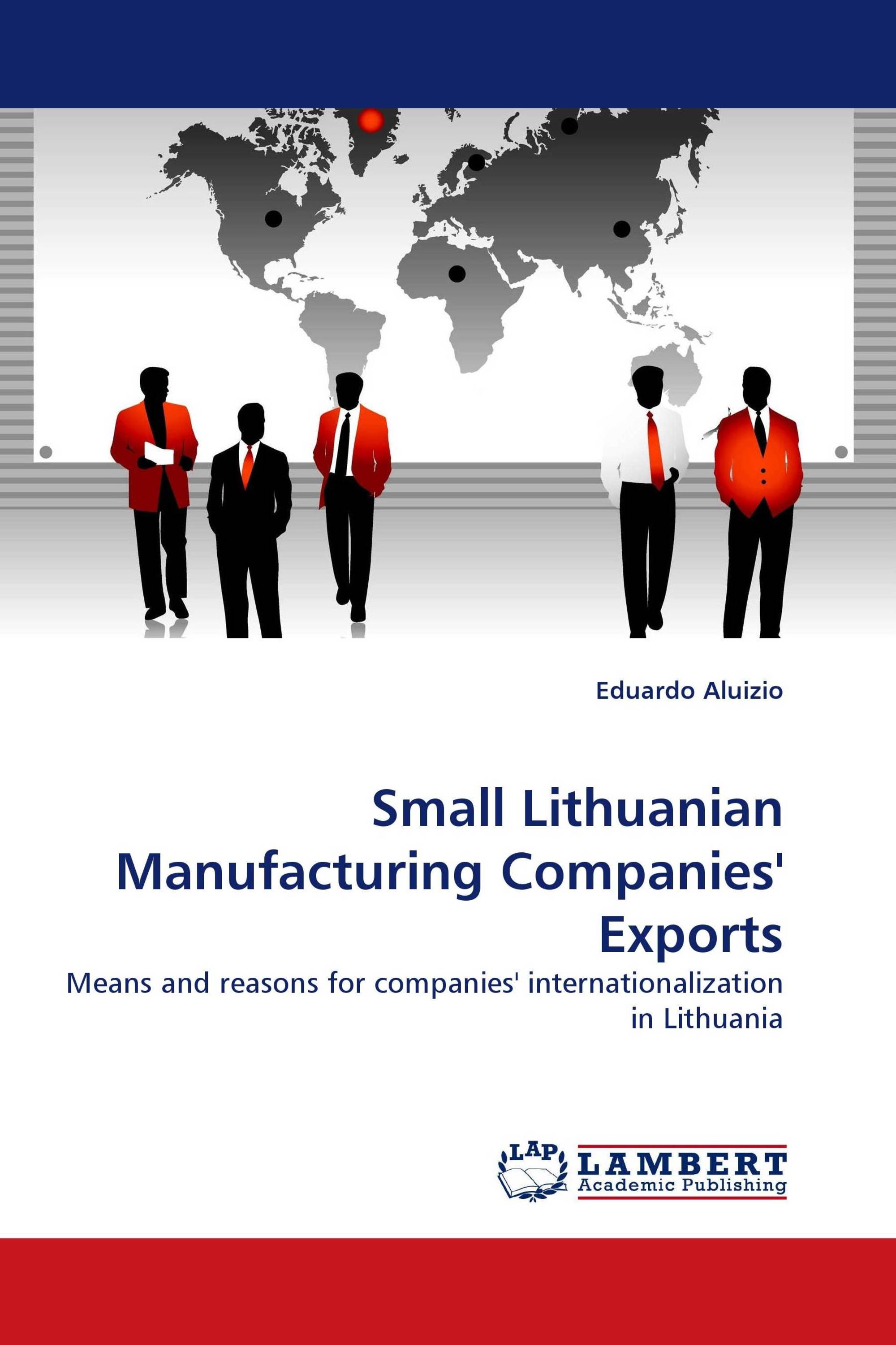 Small Lithuanian Manufacturing Companies'' Exports