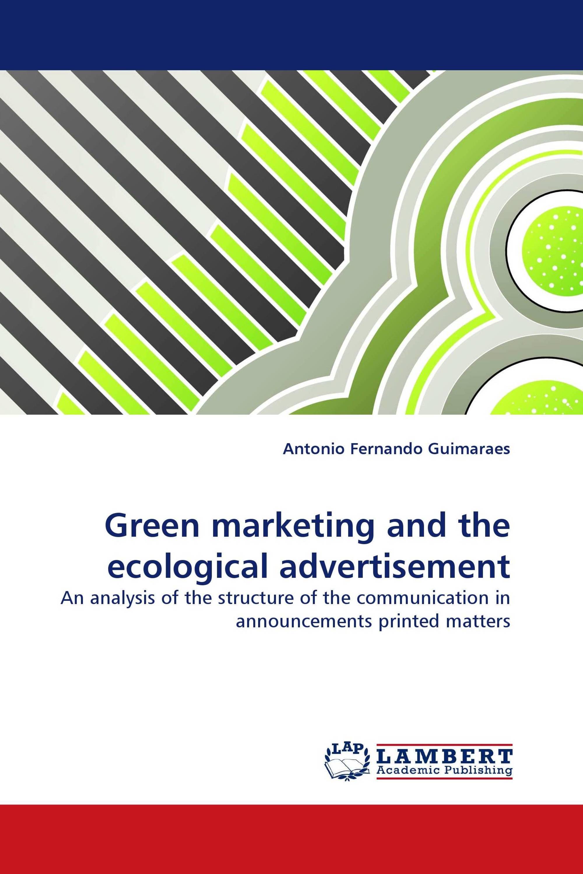 Green marketing and the ecological advertisement