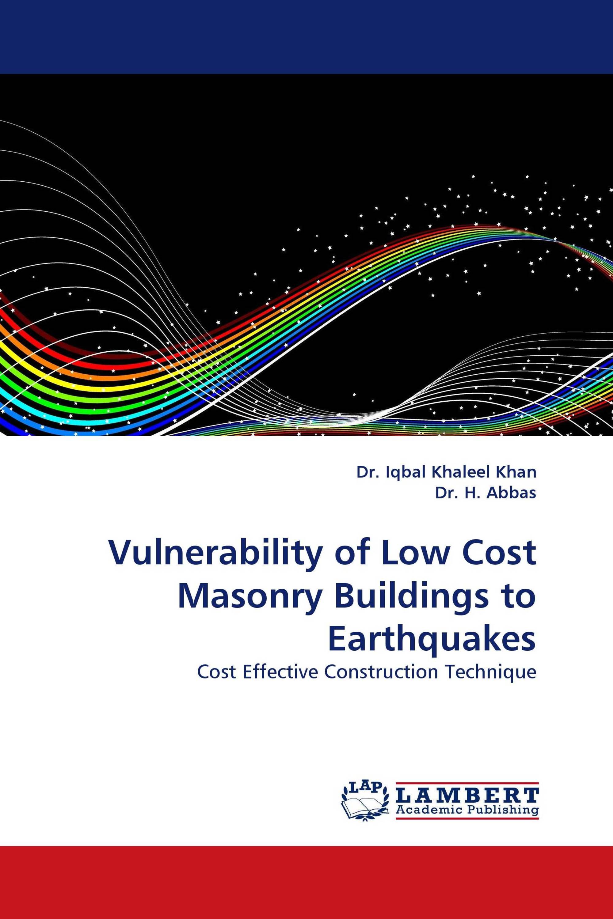 Vulnerability of Low Cost Masonry Buildings to Earthquakes