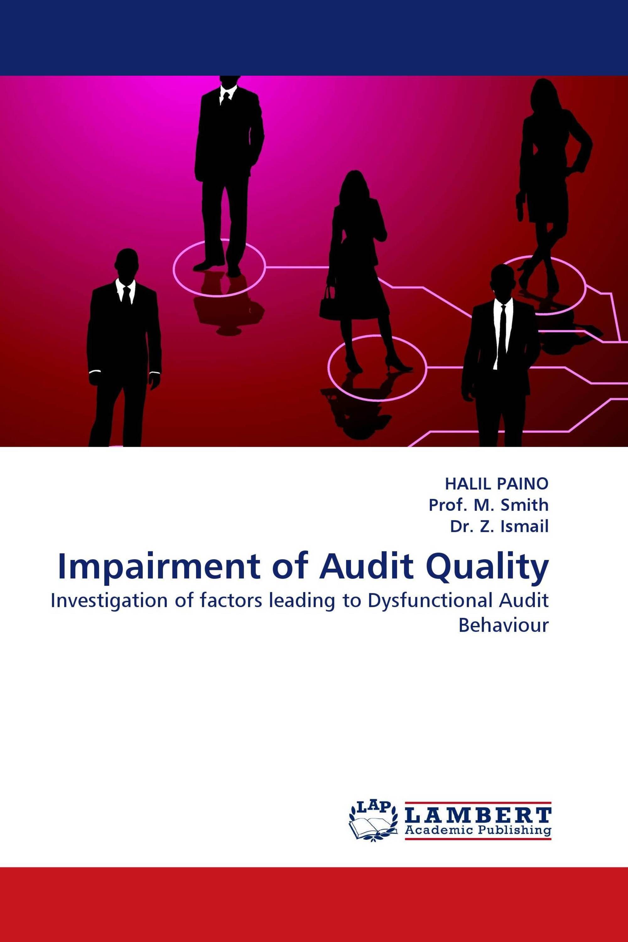 Impairment of Audit Quality