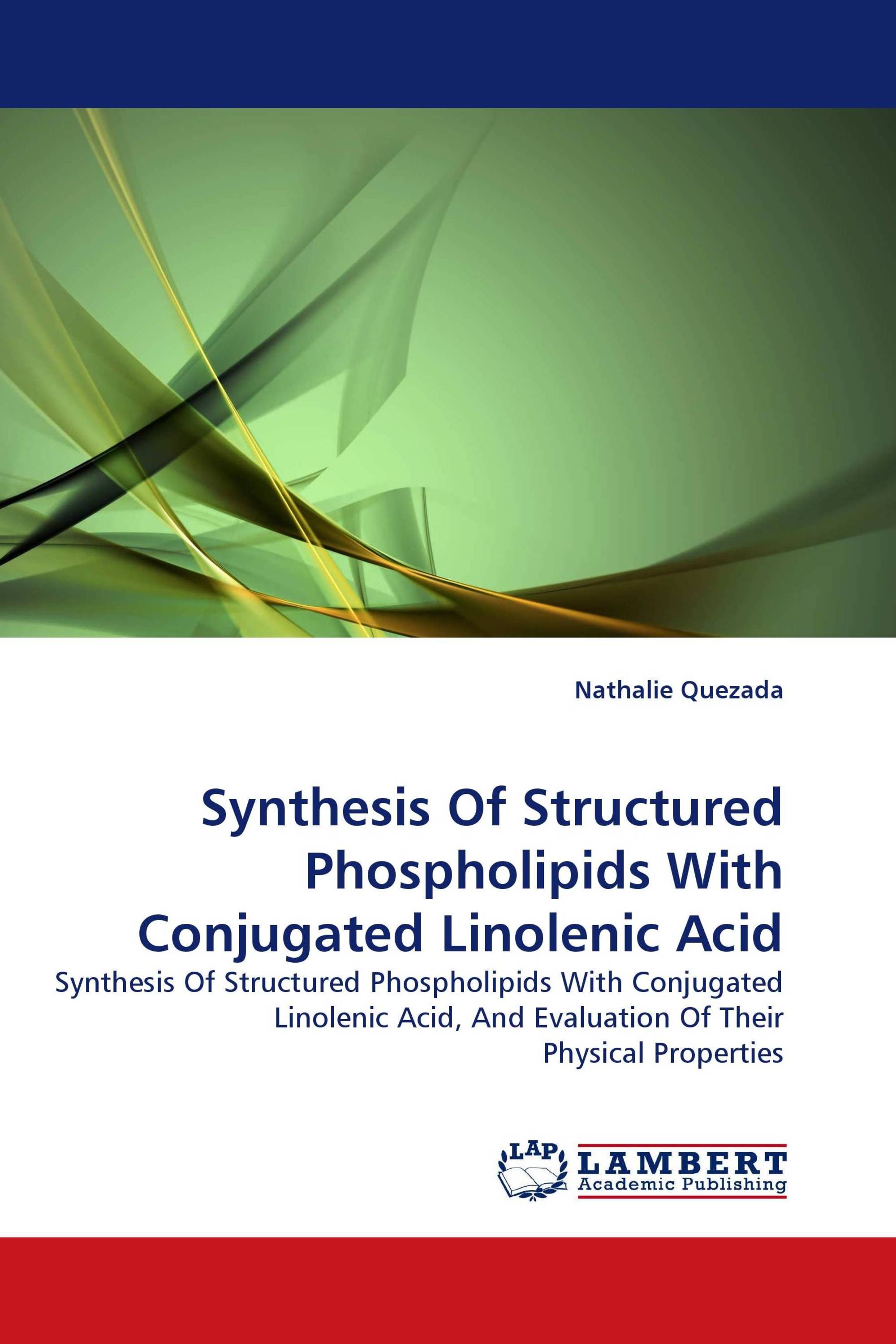 Synthesis Of Structured Phospholipids With Conjugated Linolenic Acid