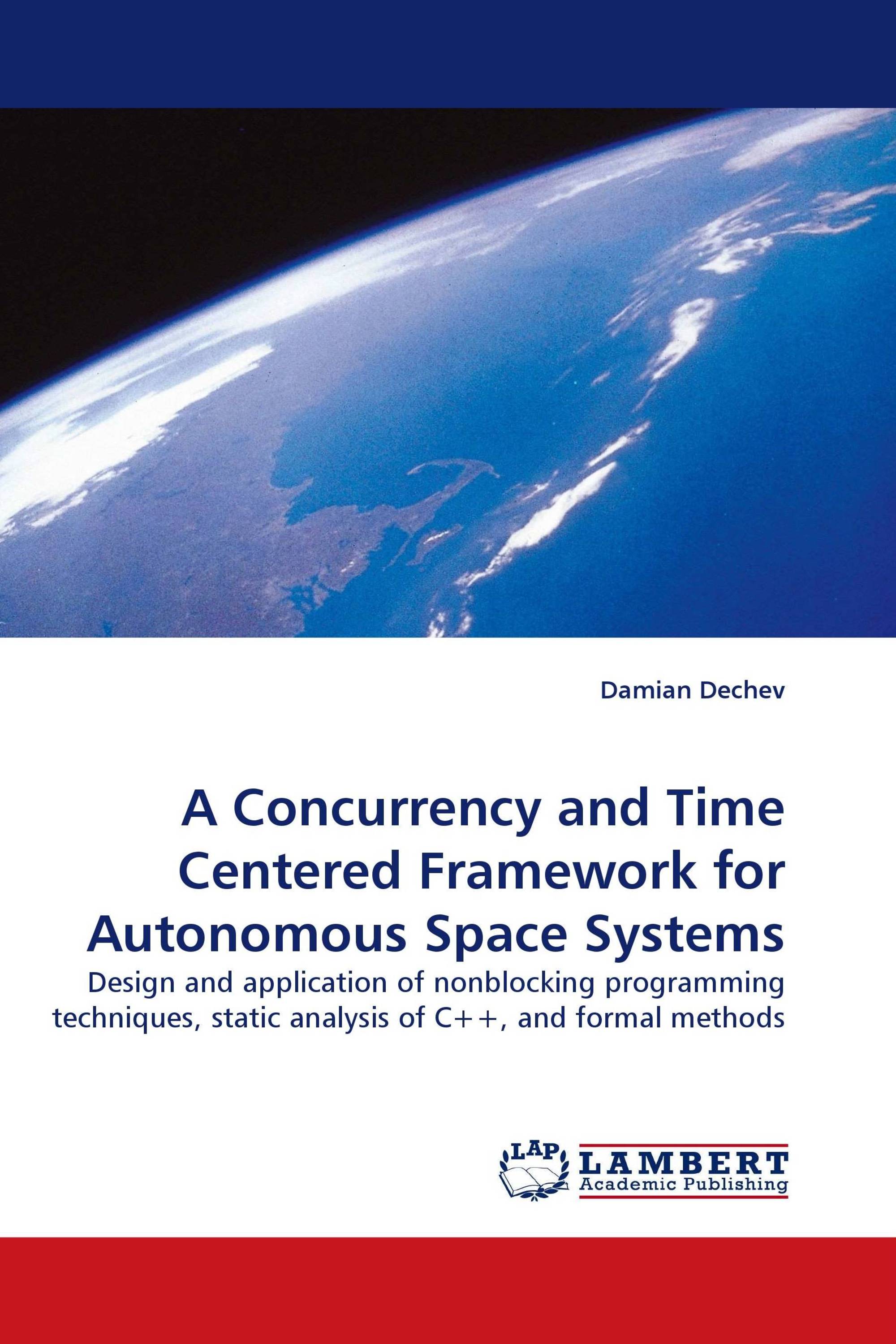 A Concurrency and Time Centered Framework for Autonomous Space Systems