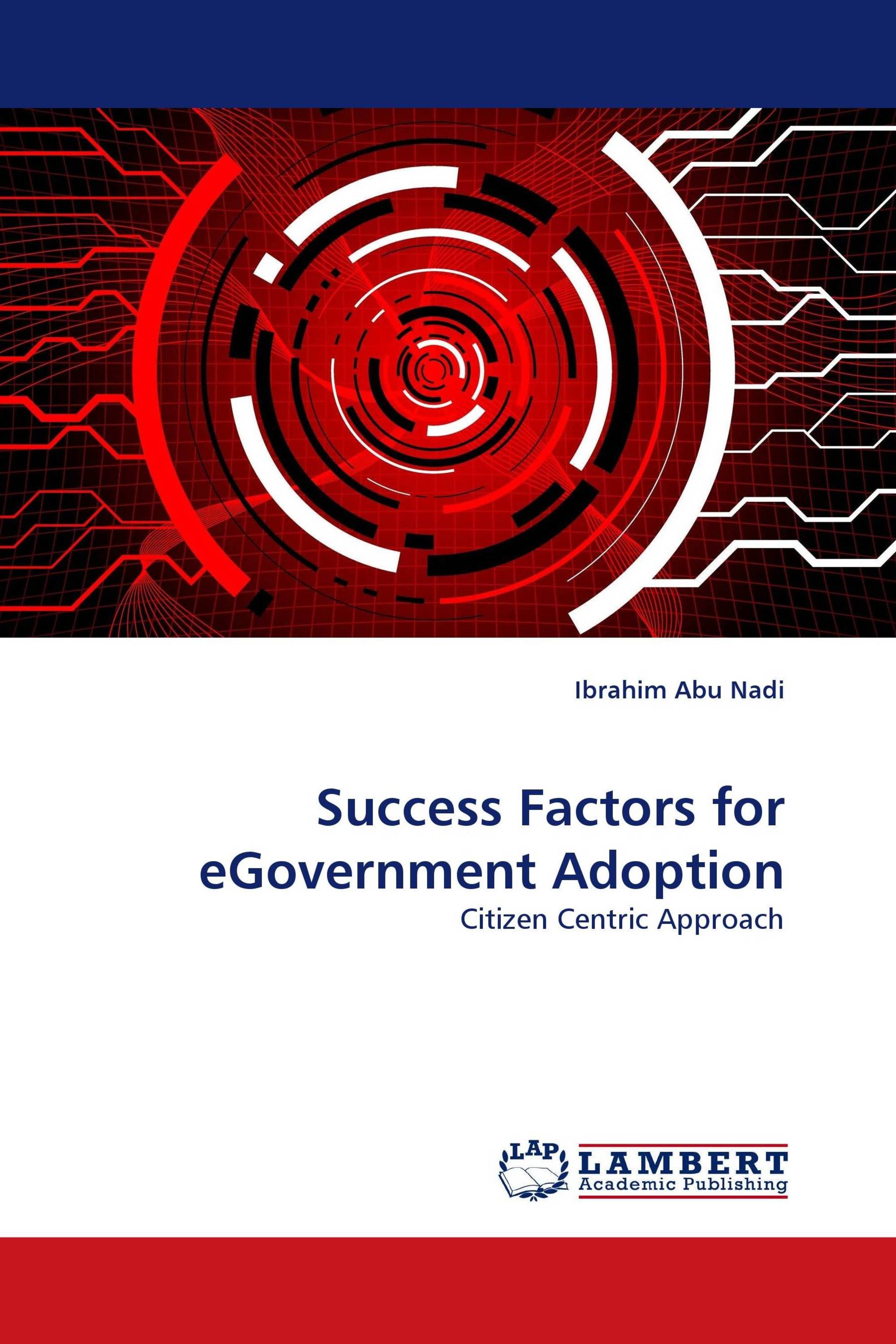 Success Factors for eGovernment Adoption