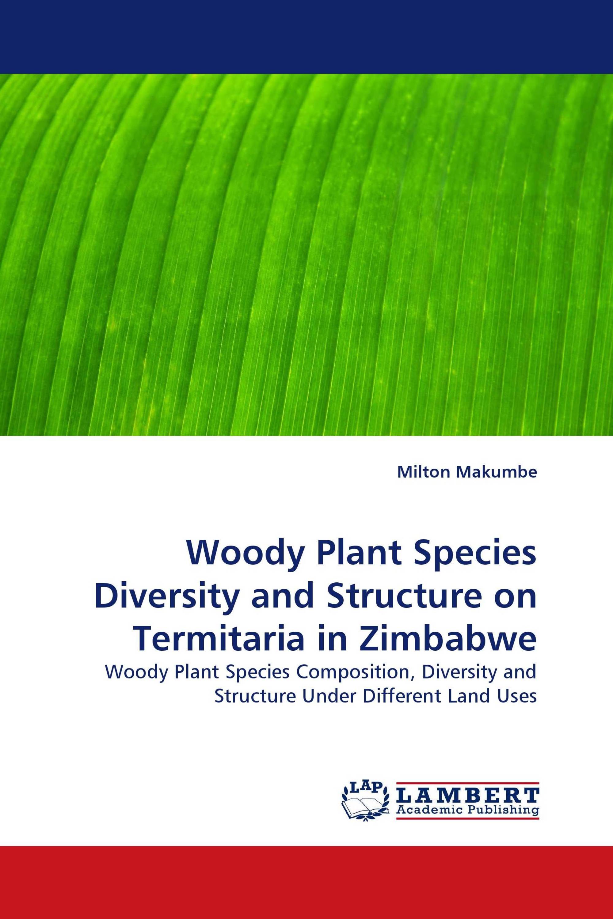 Woody Plant Species Diversity and Structure on Termitaria in Zimbabwe