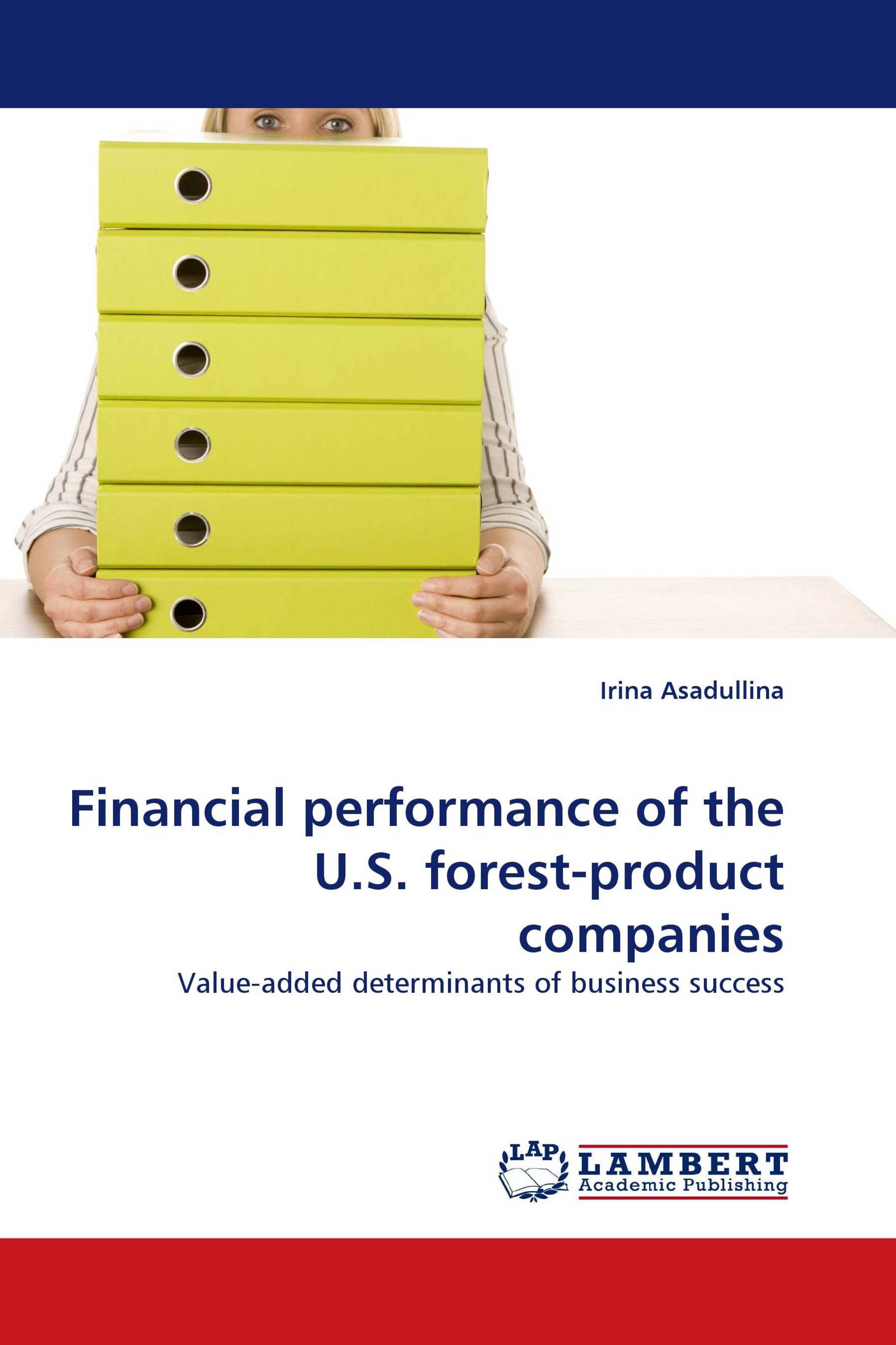 Financial performance of the U.S. forest-product companies