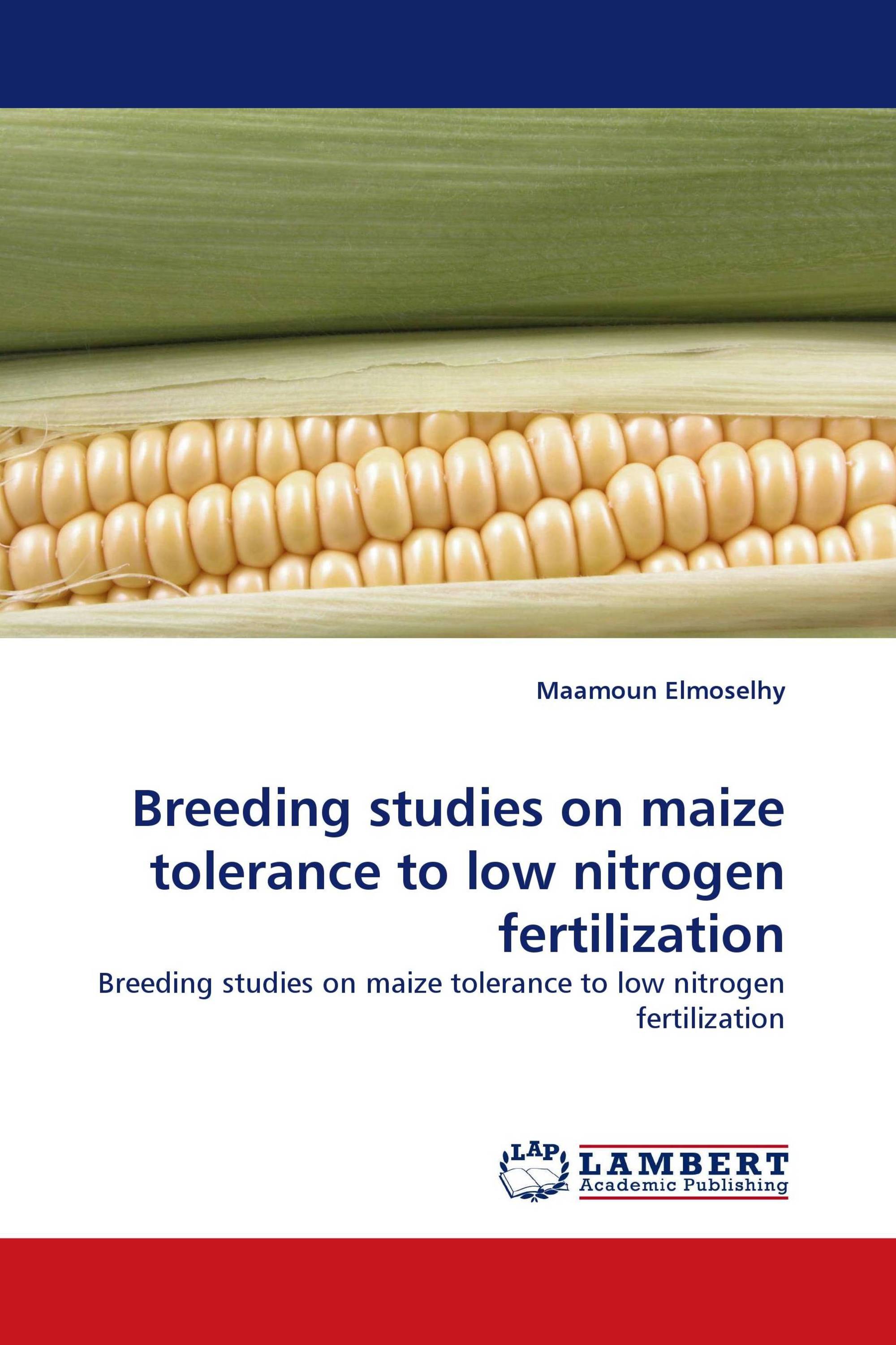 Breeding studies on maize tolerance to low nitrogen fertilization