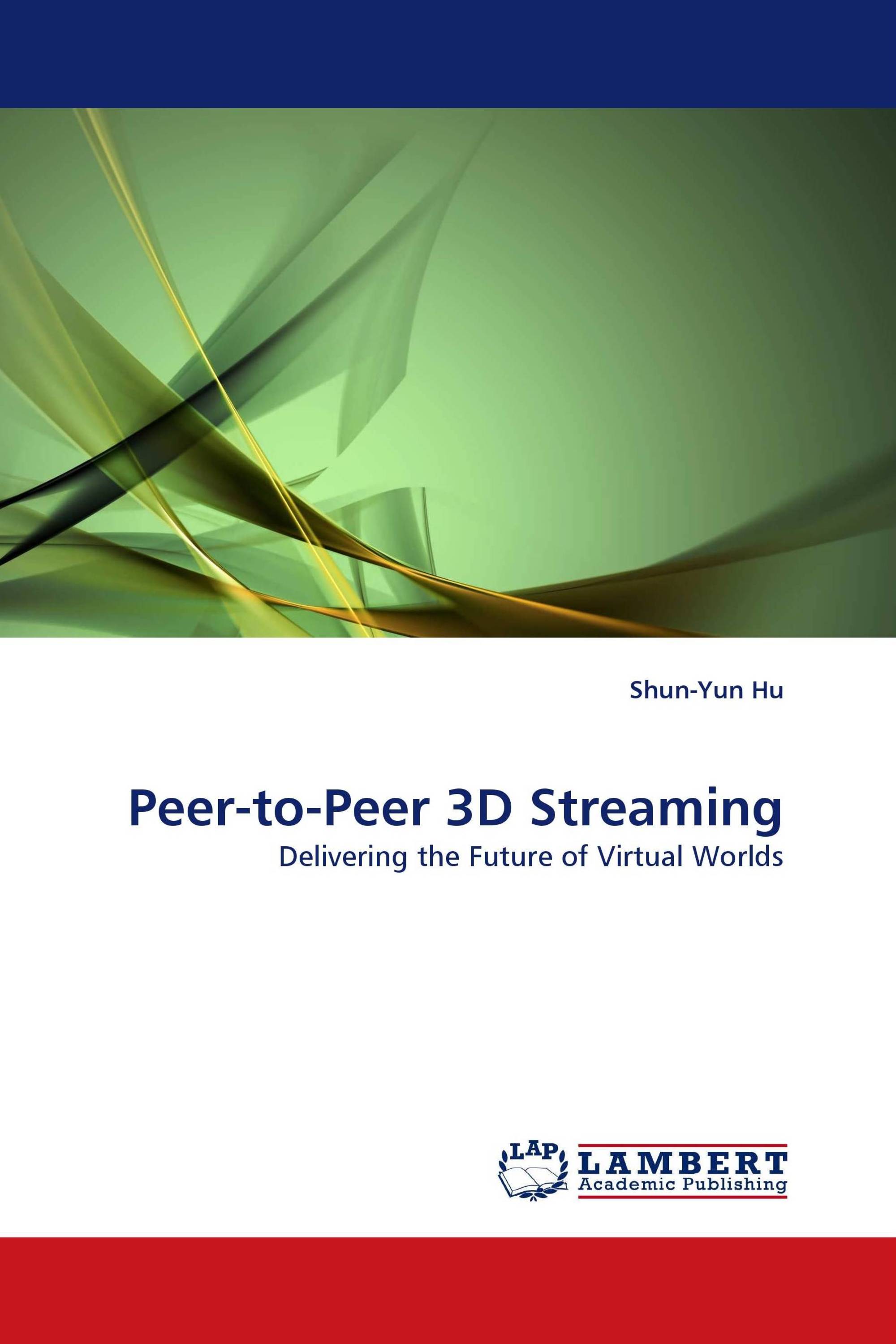 Peer-to-Peer 3D Streaming