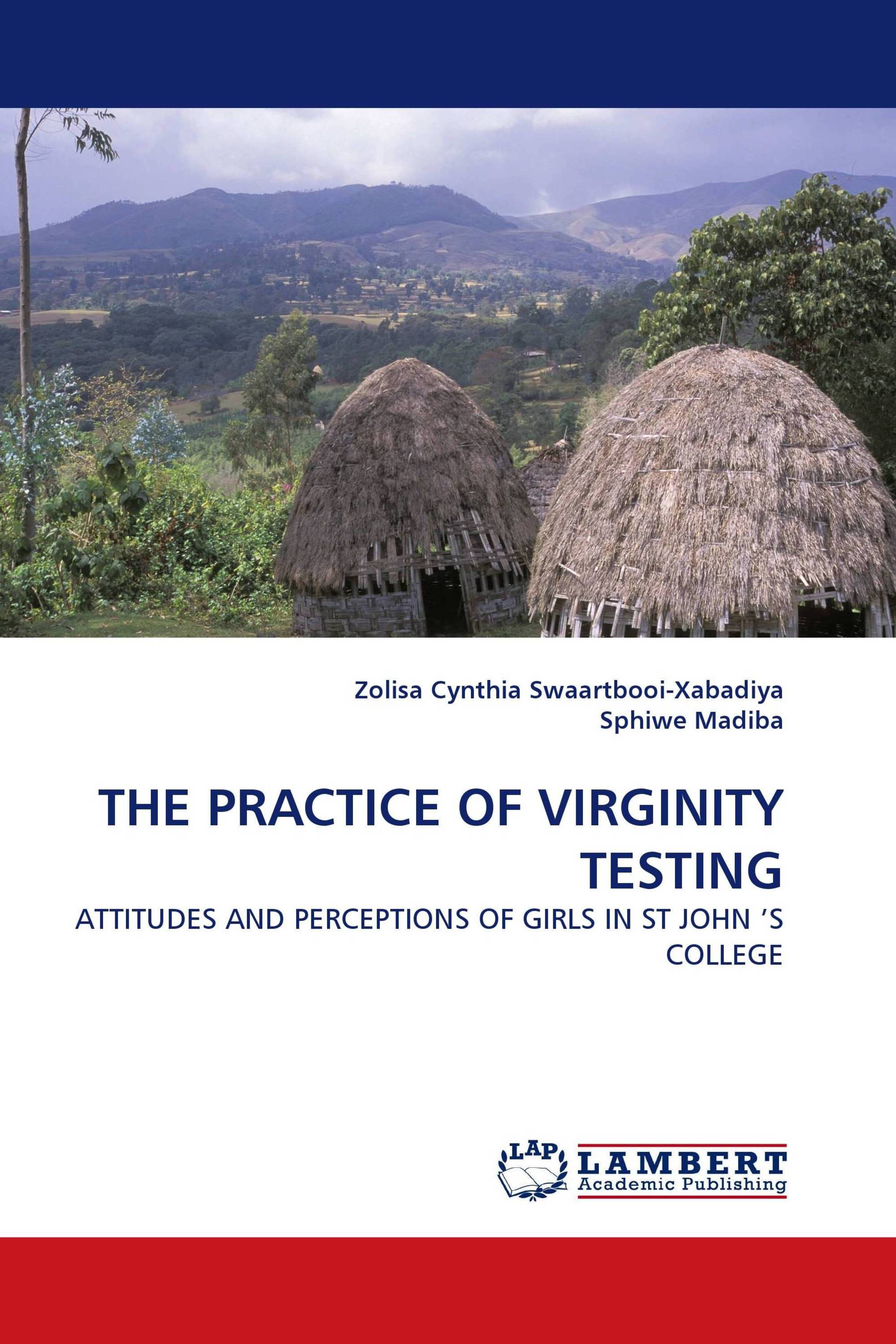 THE PRACTICE OF VIRGINITY TESTING