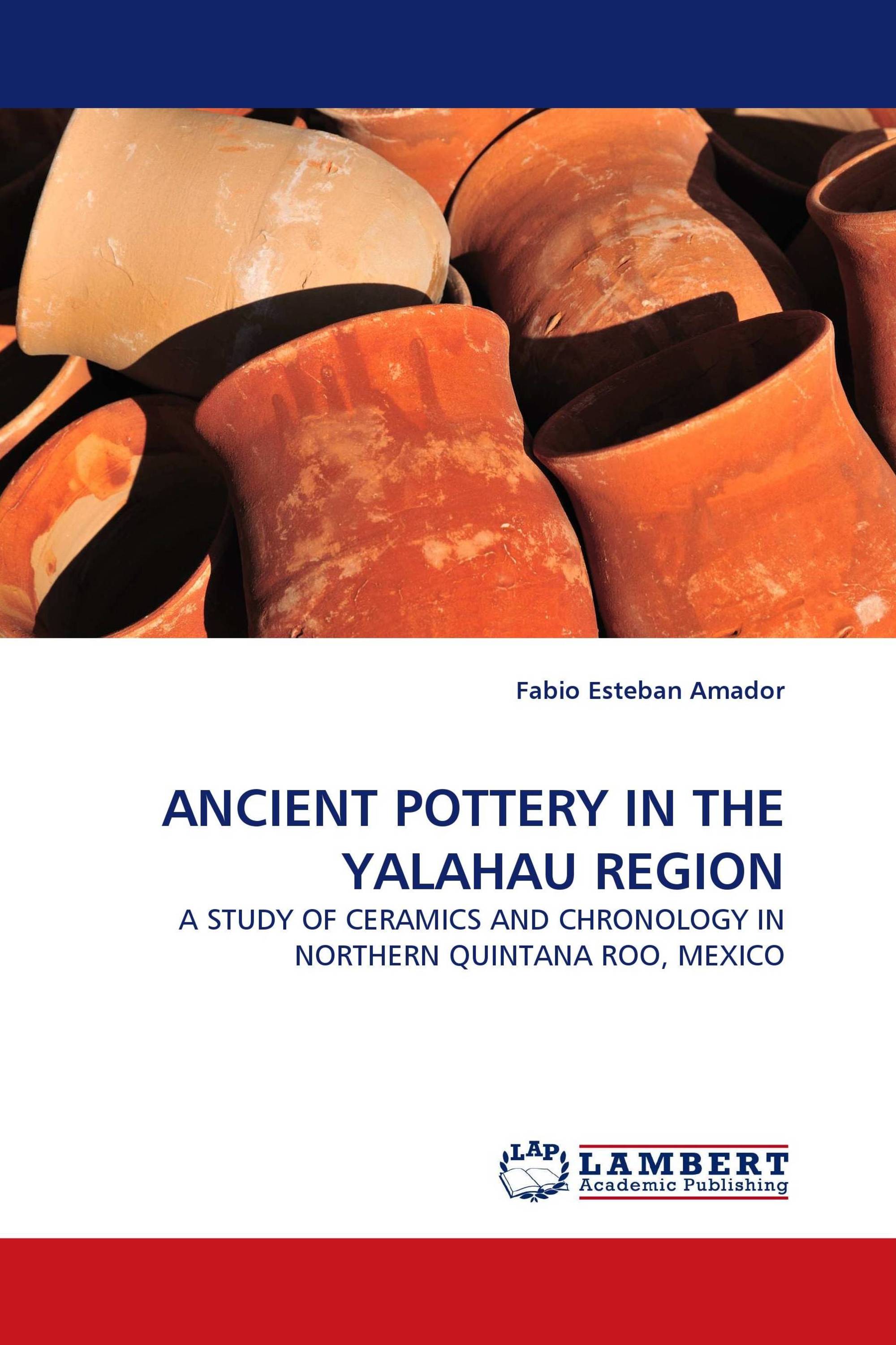 ANCIENT POTTERY IN THE YALAHAU REGION