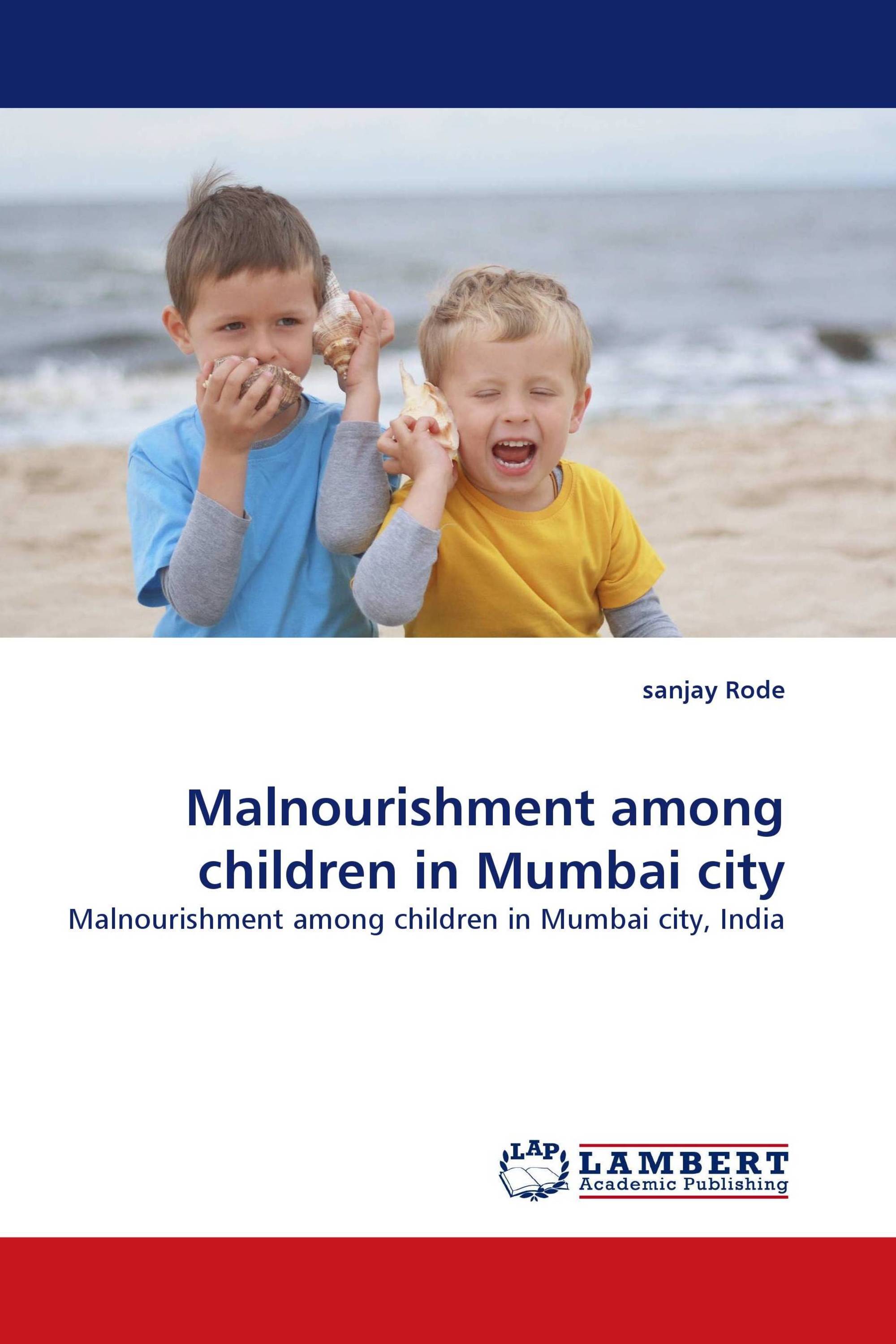 Malnourishment among children in Mumbai city