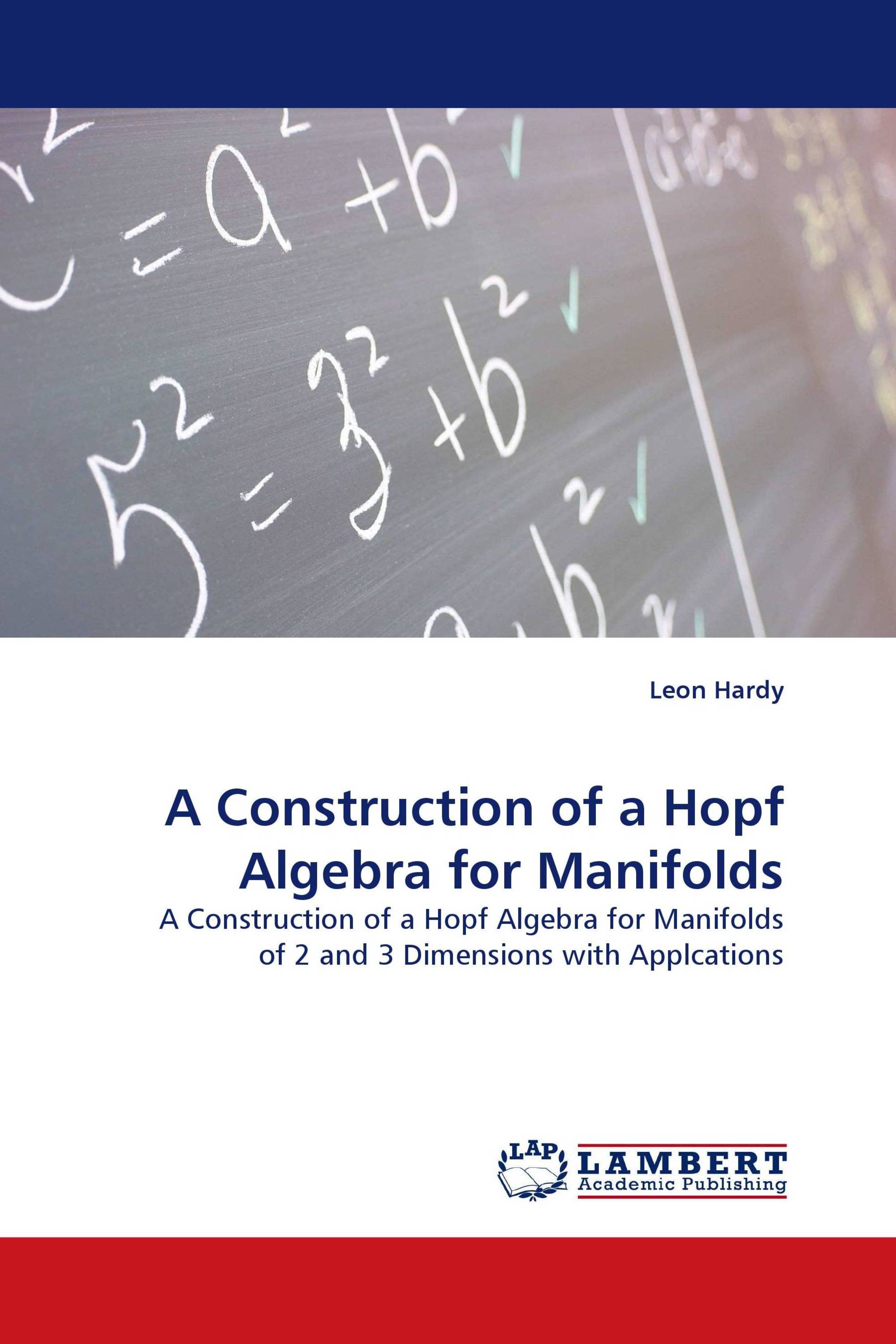 A Construction of a Hopf Algebra for Manifolds
