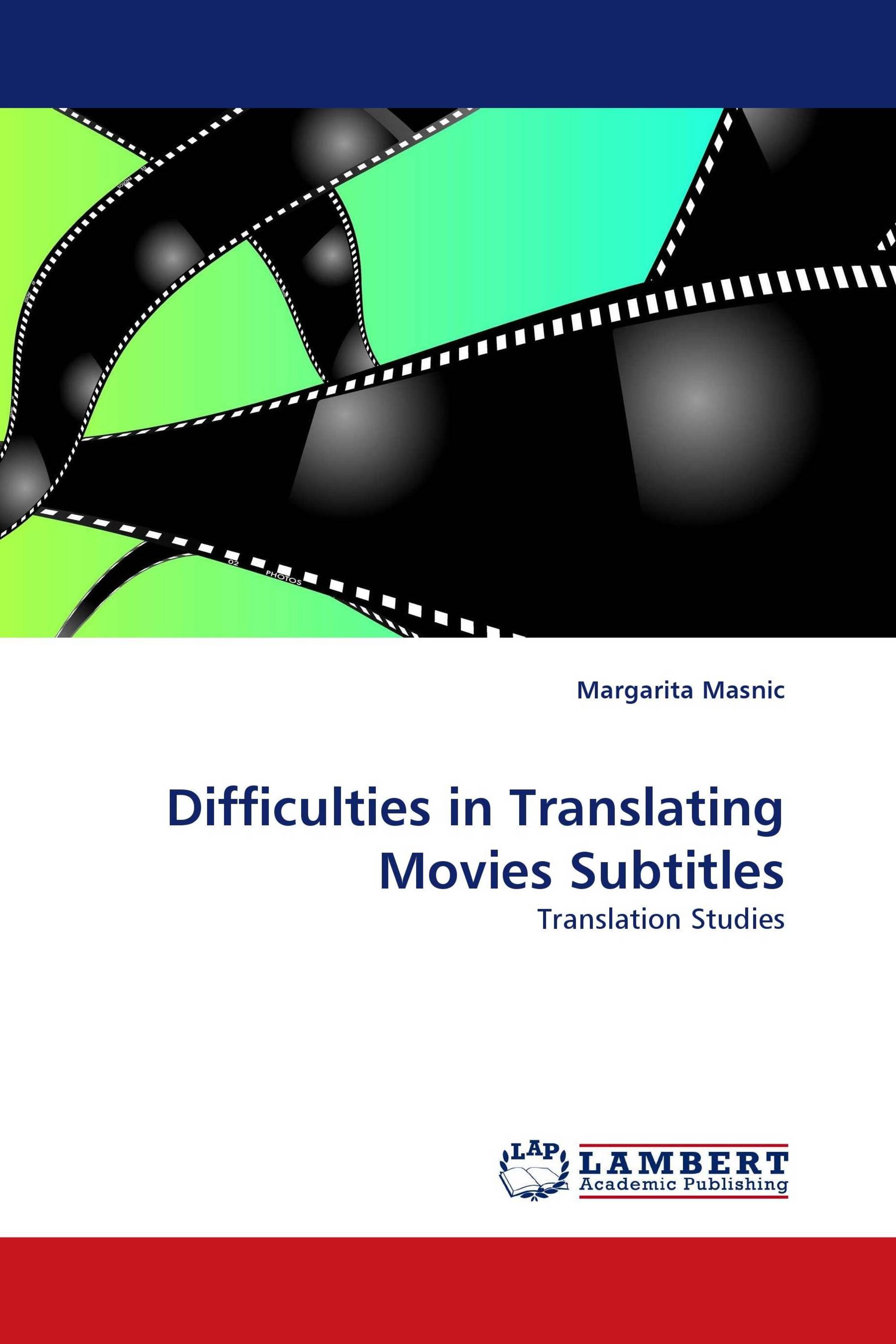 Difficulties in Translating Movies Subtitles