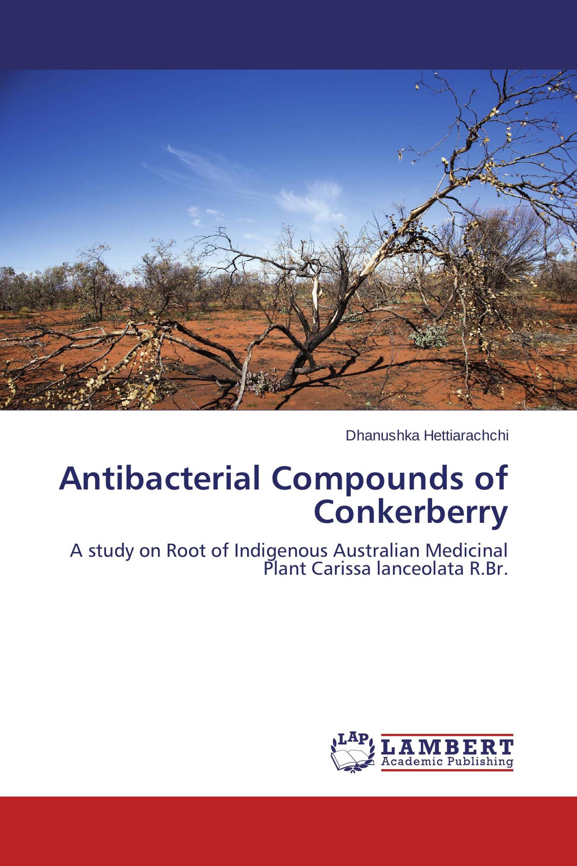 Antibacterial Compounds of Conkerberry