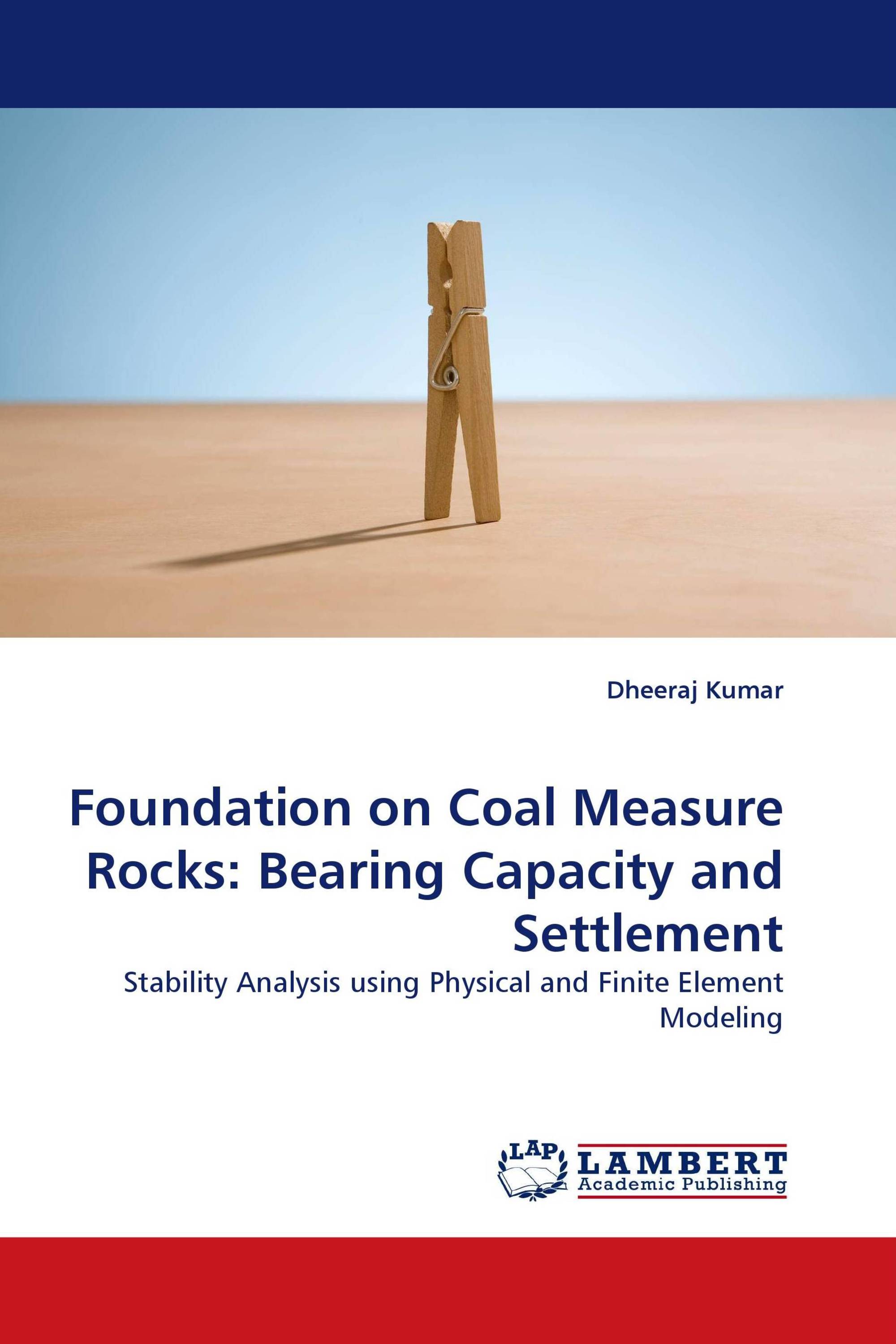 Foundation on Coal Measure Rocks: Bearing Capacity and Settlement