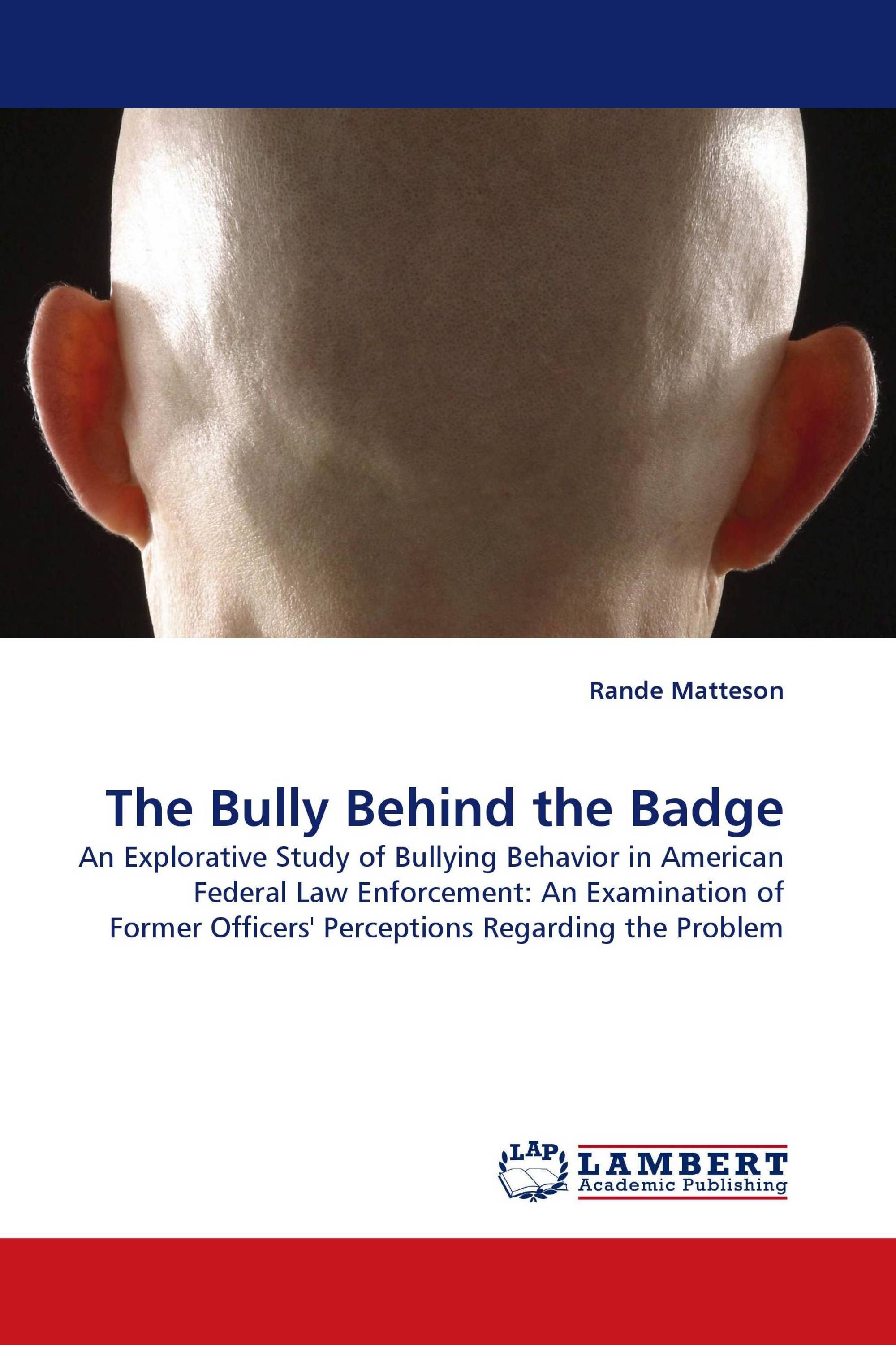 The Bully Behind the Badge