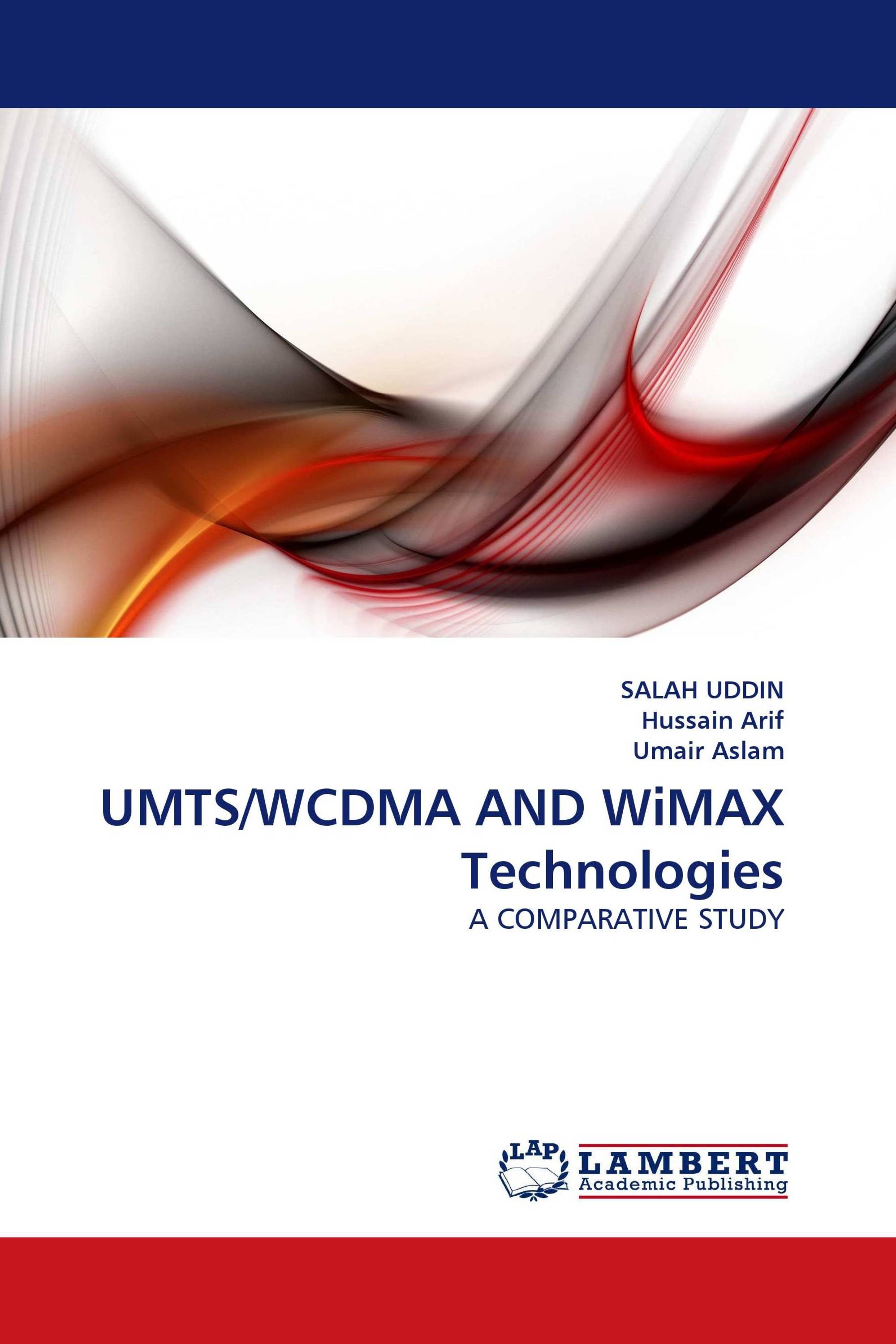 UMTS/WCDMA AND WiMAX Technologies