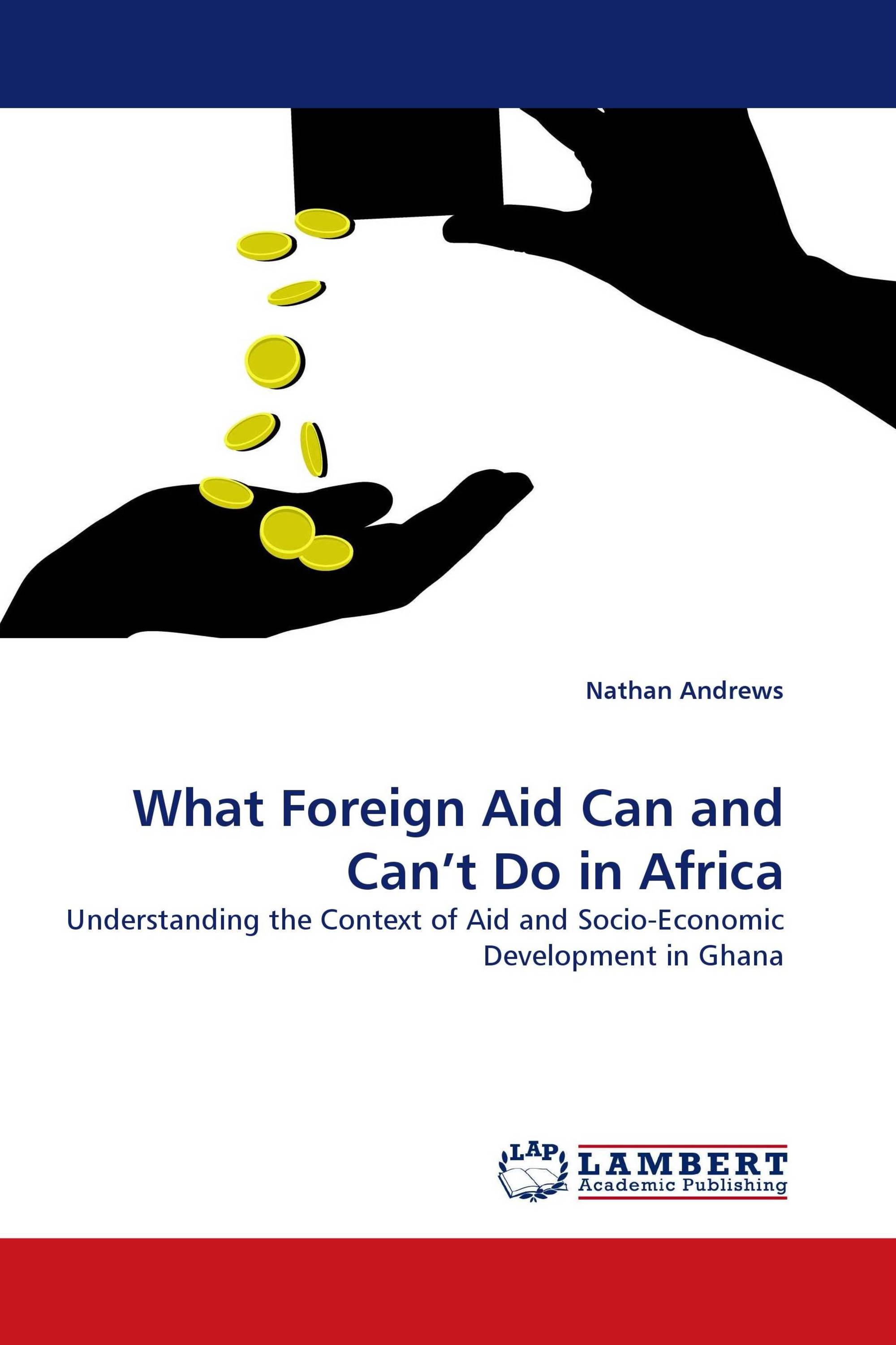 What Foreign Aid Can and Can’t Do in Africa