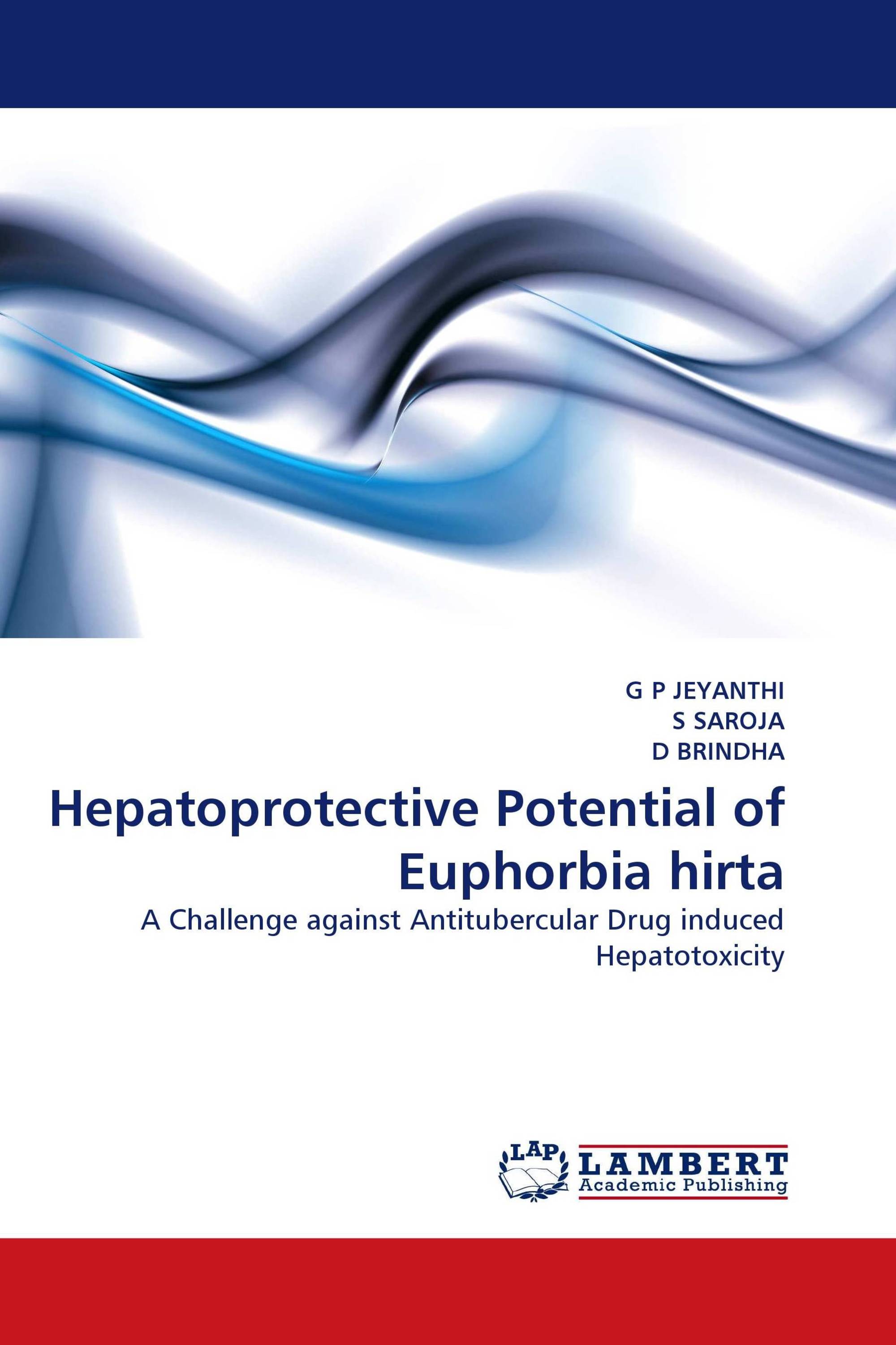 Hepatoprotective Potential of Euphorbia hirta