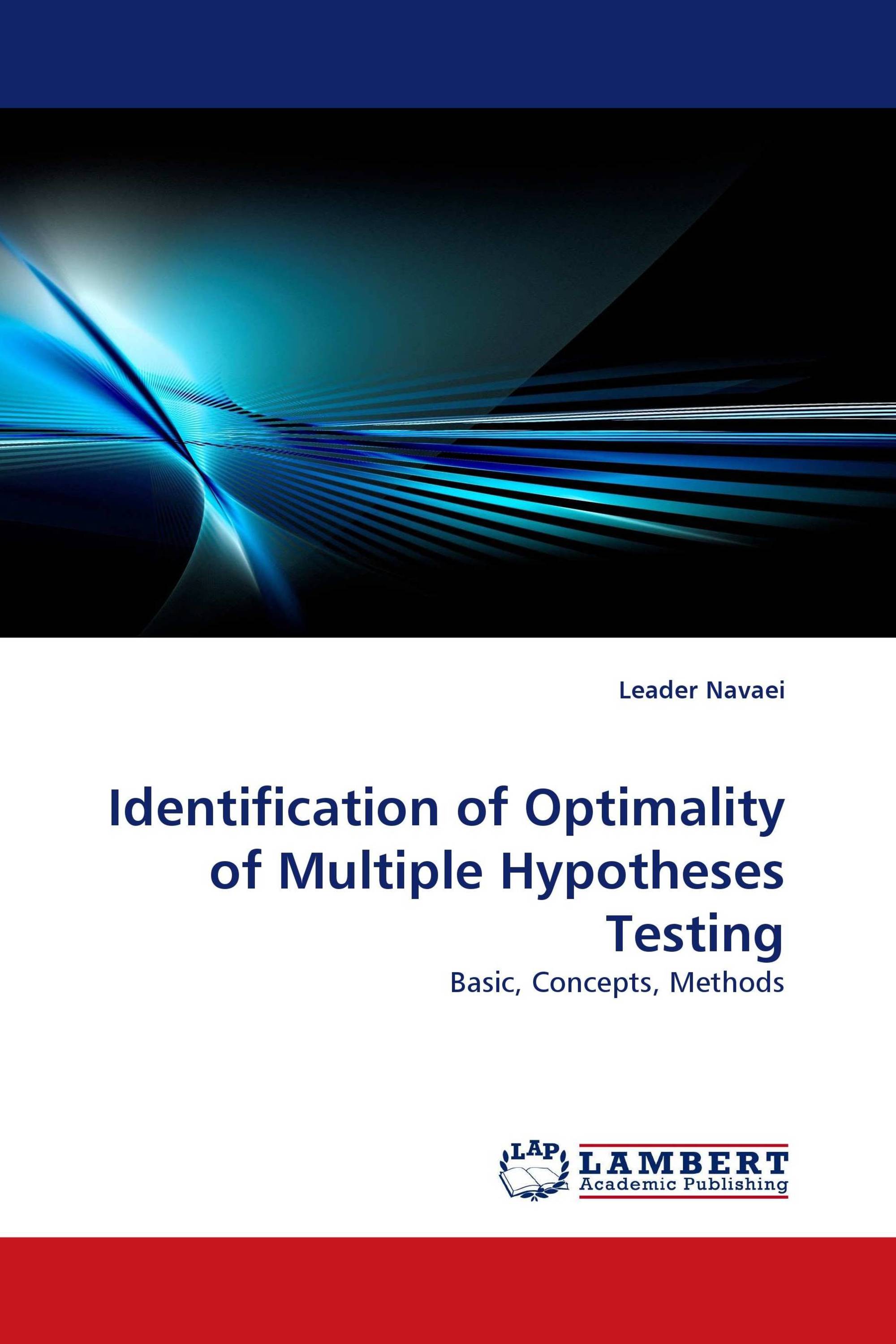 Identification of Optimality of Multiple Hypotheses Testing