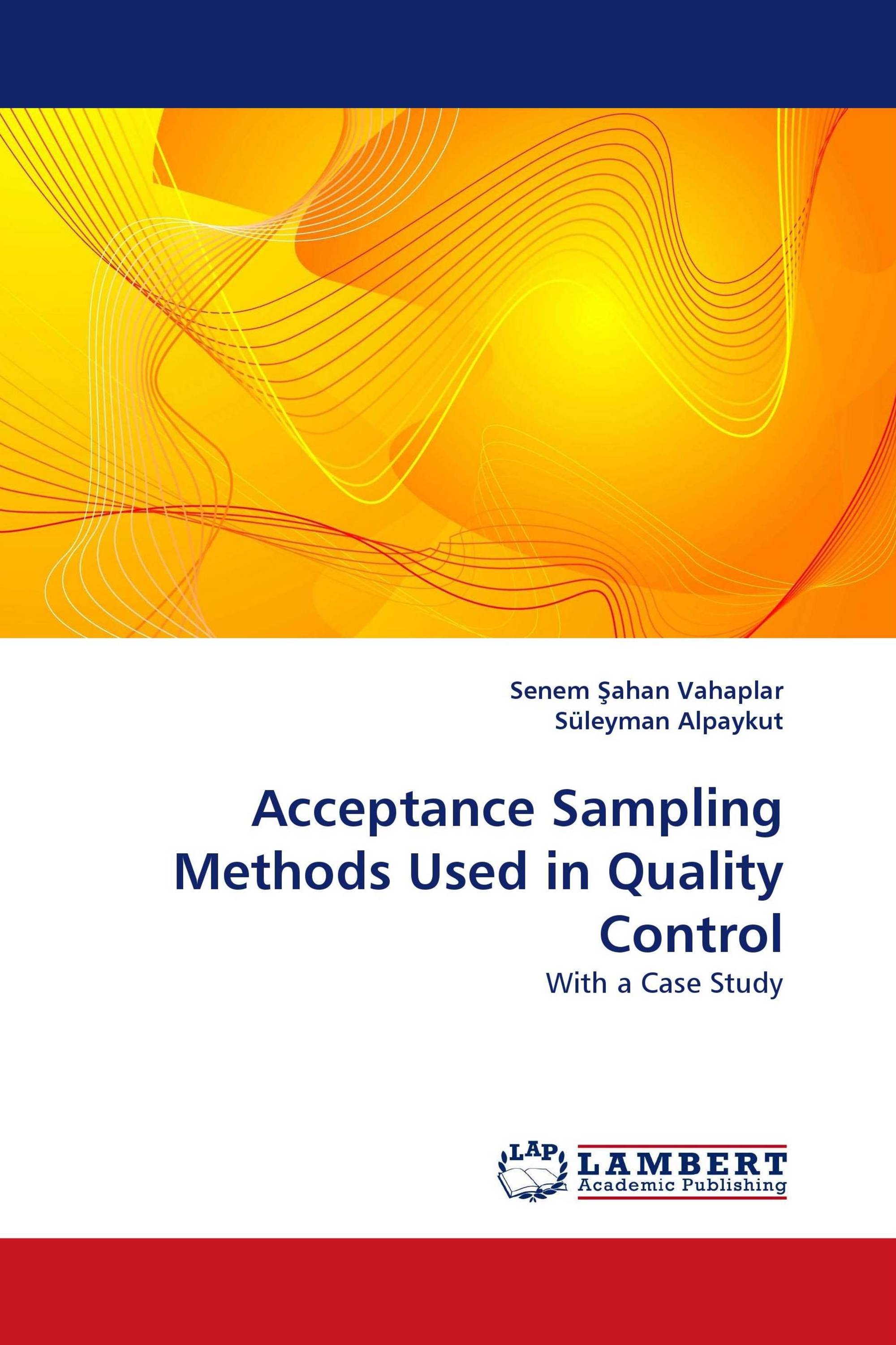 Acceptance Sampling Methods Used In Quality Control / 978-3-8383-8257-9 ...